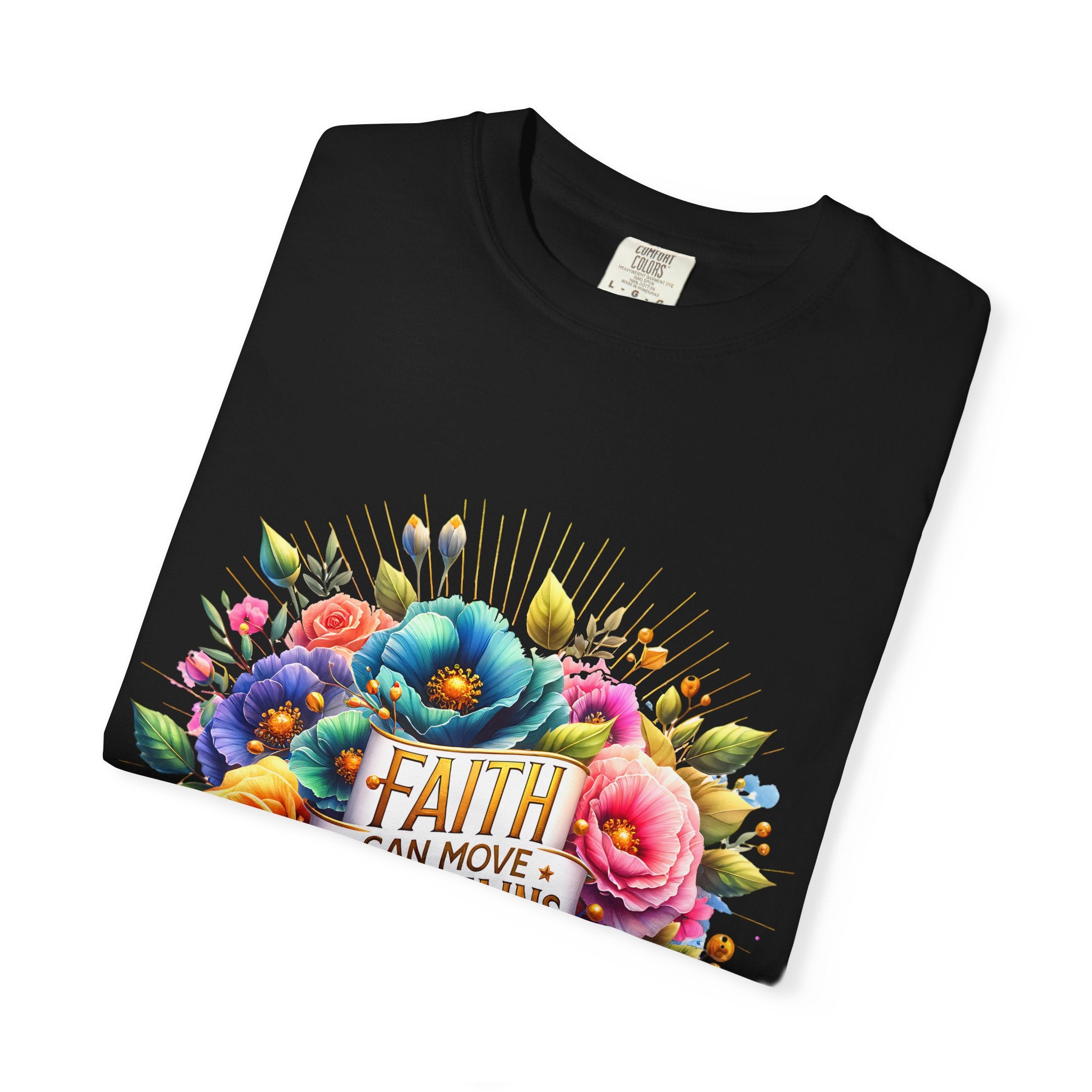 Faith Can Move Mountains Floral T‑Shirt