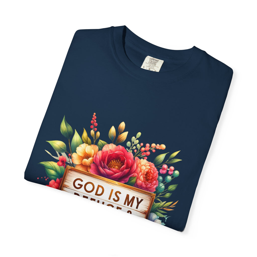 Christian Floral T-Shirt — "God Is My Refuge & Strength" Faith Tee