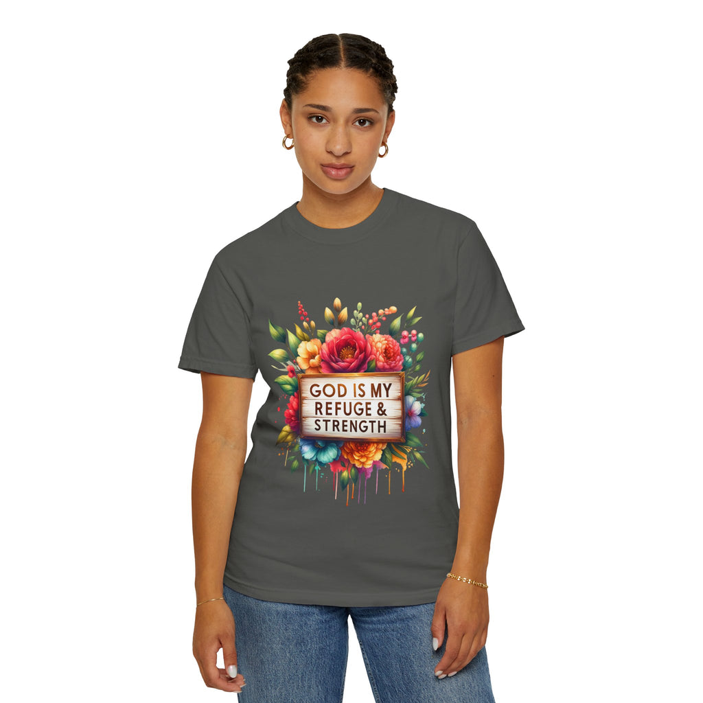 Christian Floral T-Shirt — "God Is My Refuge & Strength" Faith Tee