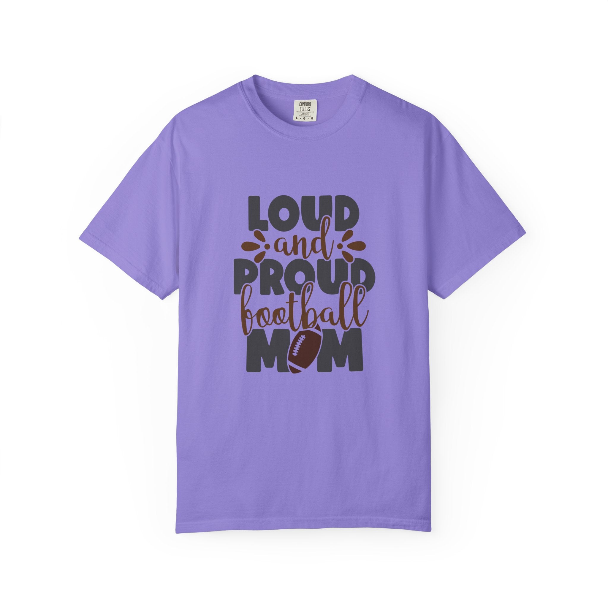 Loud and Proud Football Mom T-Shirt