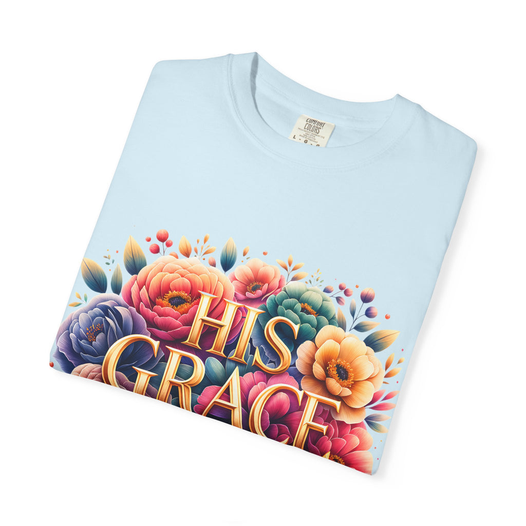 His Grace Is Enough Floral T-Shirt