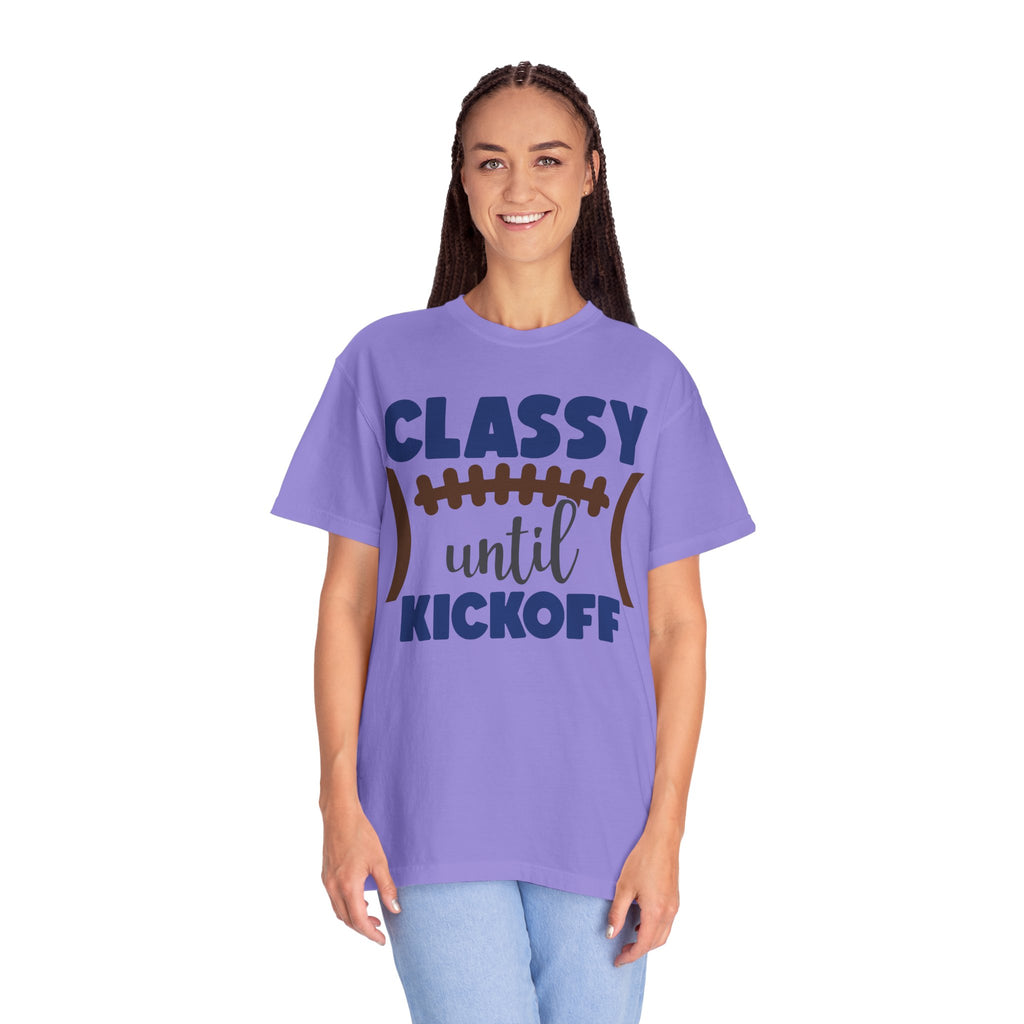 Classy Until Kickoff Football T-Shirt