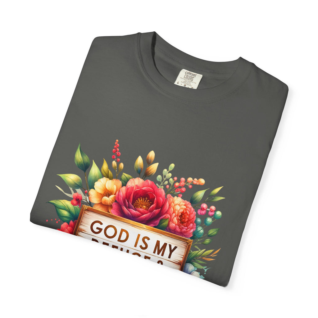 Christian Floral T-Shirt — "God Is My Refuge & Strength" Faith Tee