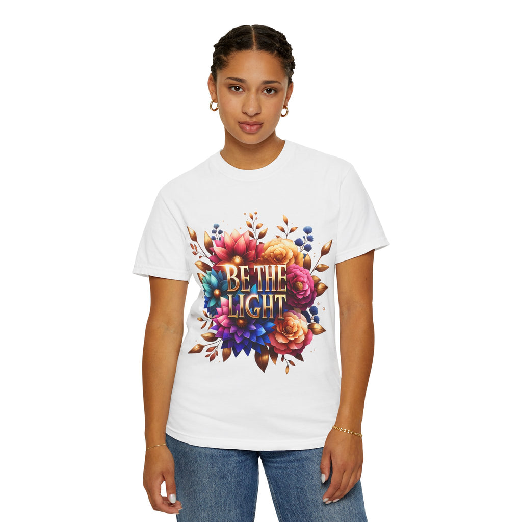 Be The Light Floral T-Shirt — Inspirational Botanical Graphic Tee