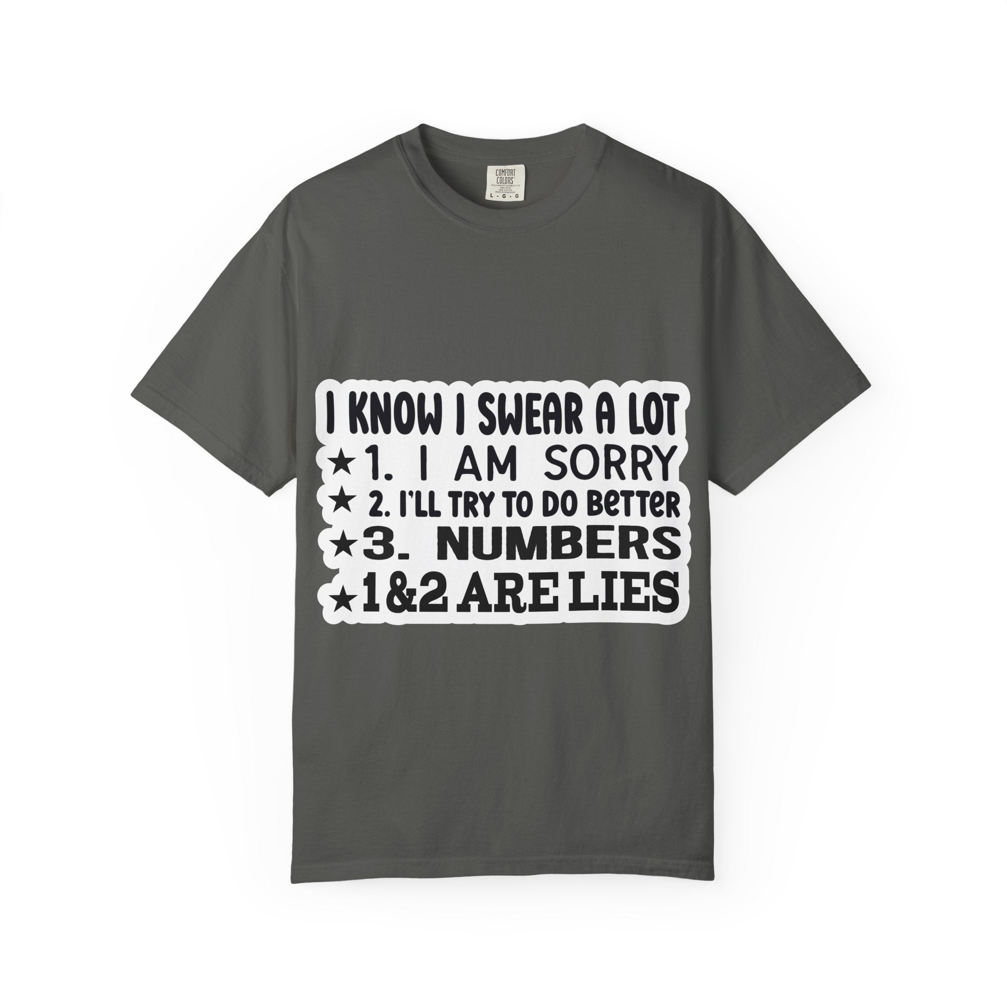 Funny "I Know I Swear a Lot" Graphic T-Shirt