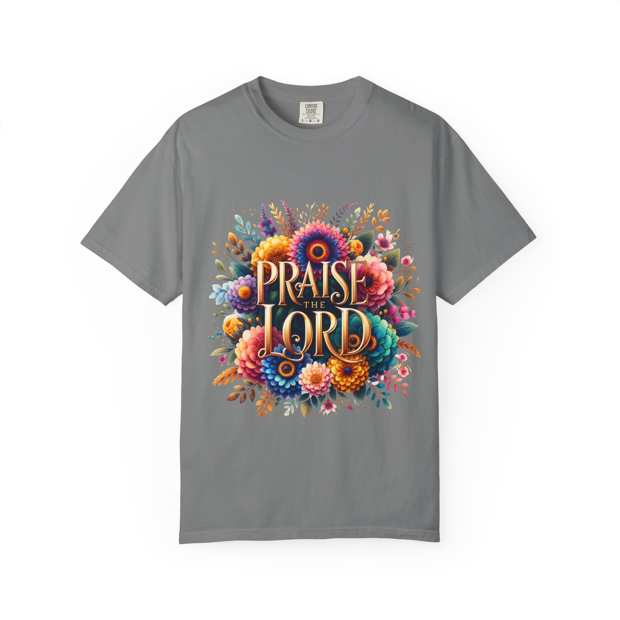 Praise the Lord Floral T-Shirt — Colorful Christian Faith Tee