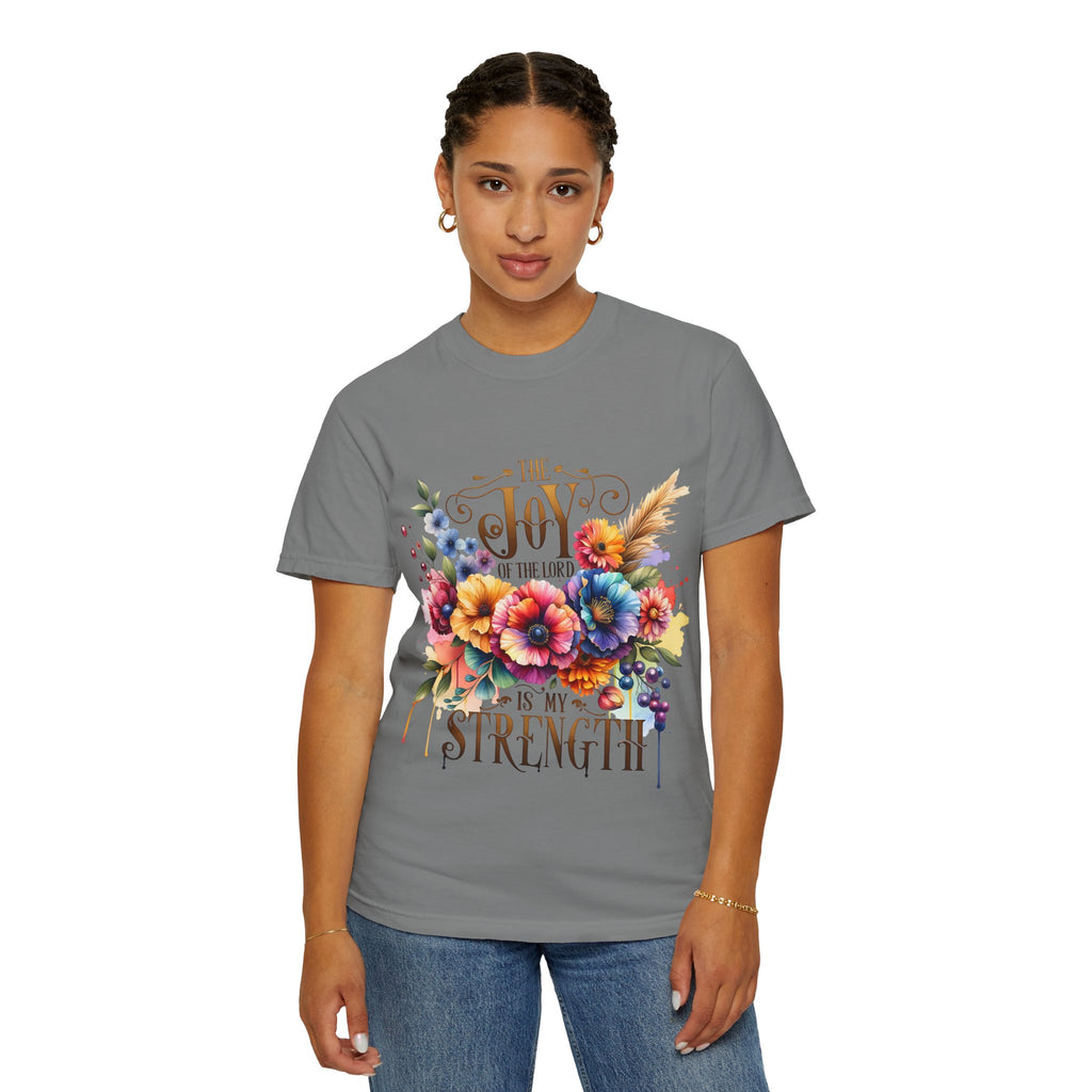 Joy in the Lord Floral T-Shirt — "The Joy of the Lord Is My Strength" Christian Tee