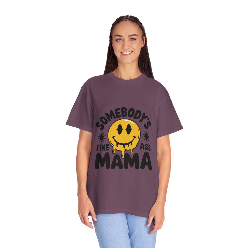 Somebody's Fine Ass Mama T-Shirt