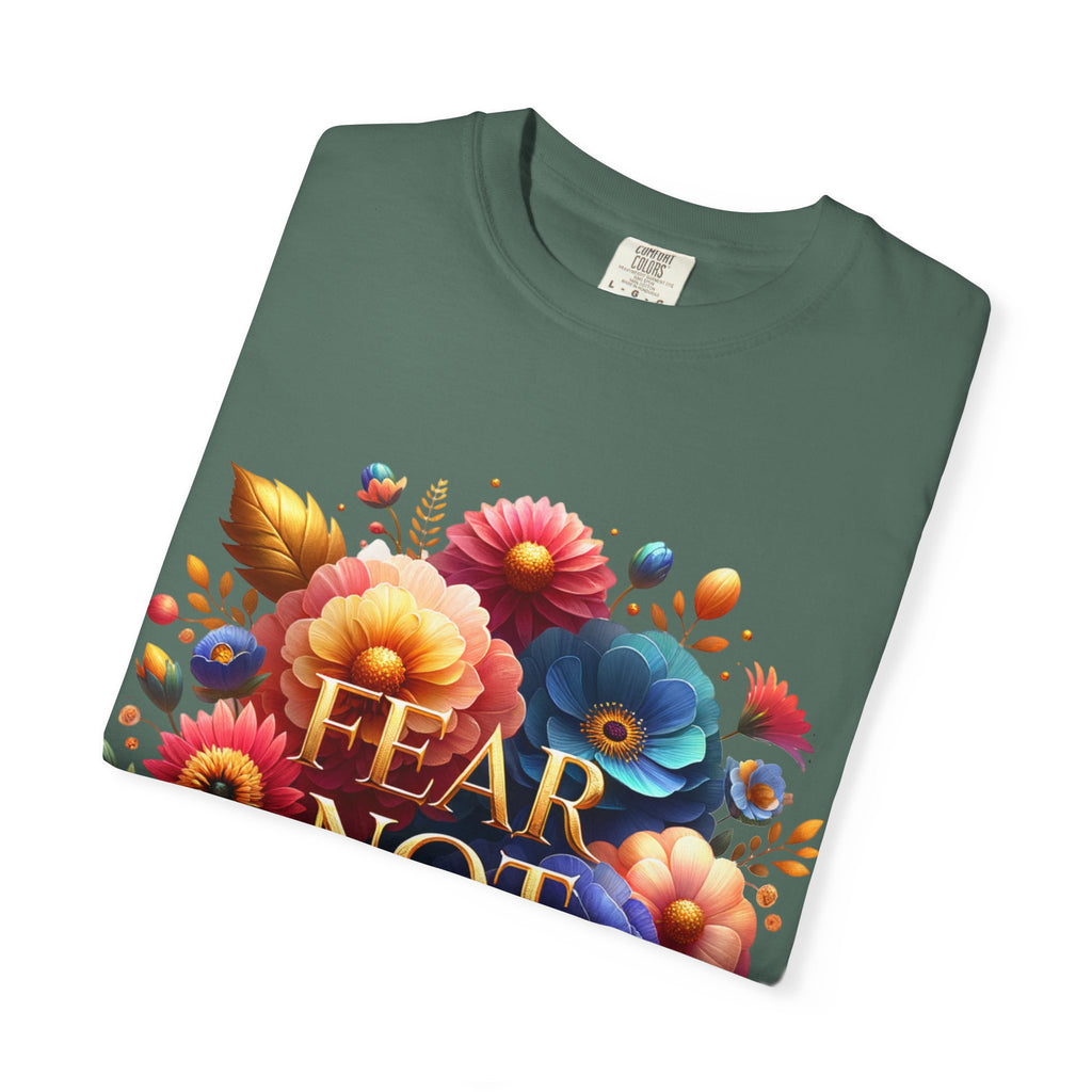 Fear Not Floral T-Shirt