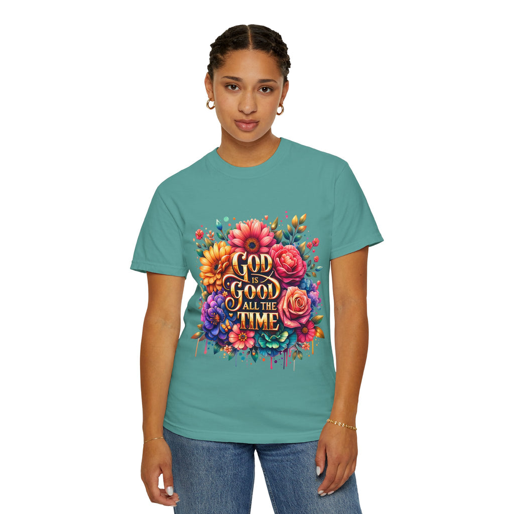 Christian T-Shirt — "God Is Good All The Time" Floral Faith Tee
