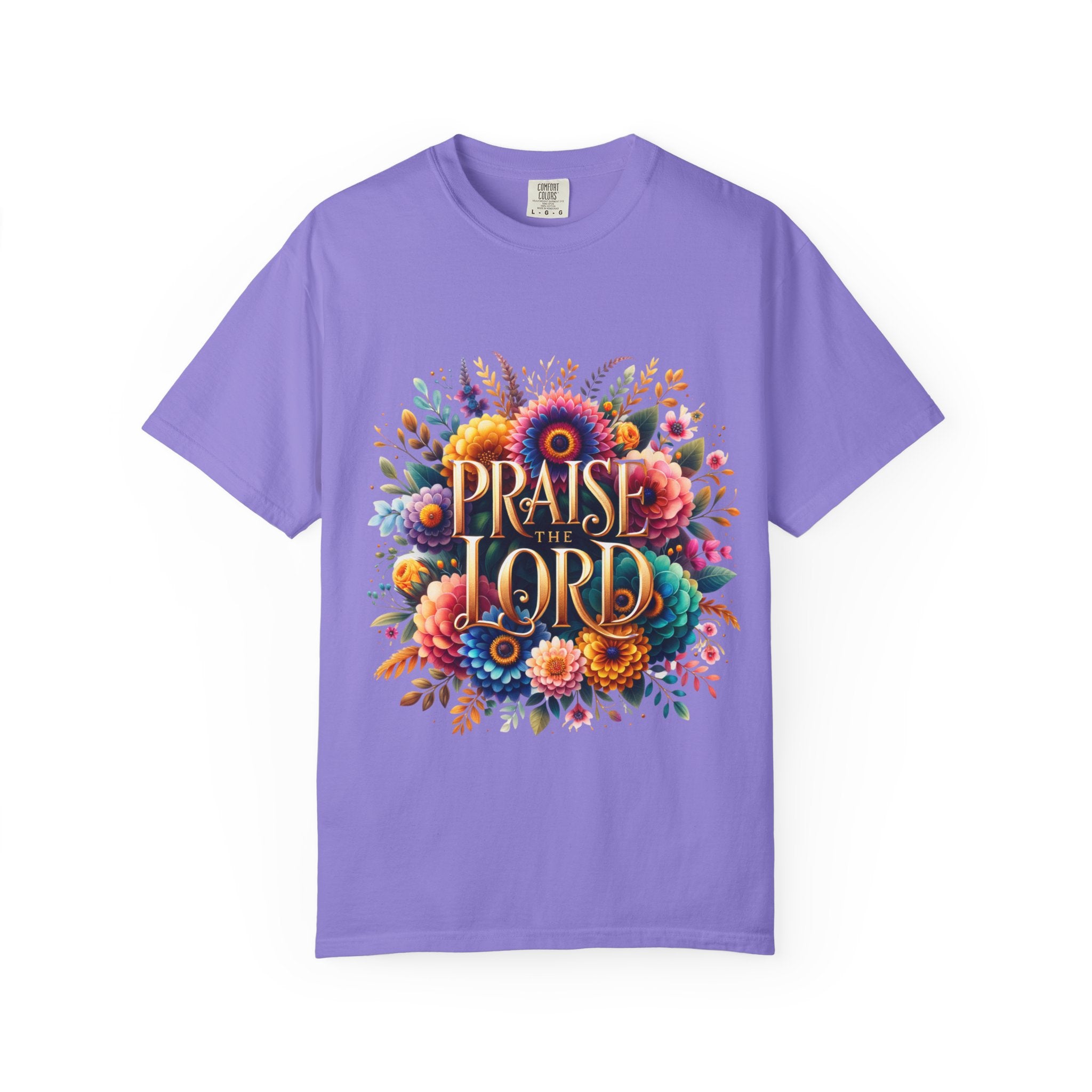 Praise the Lord Floral T-Shirt — Colorful Christian Faith Tee
