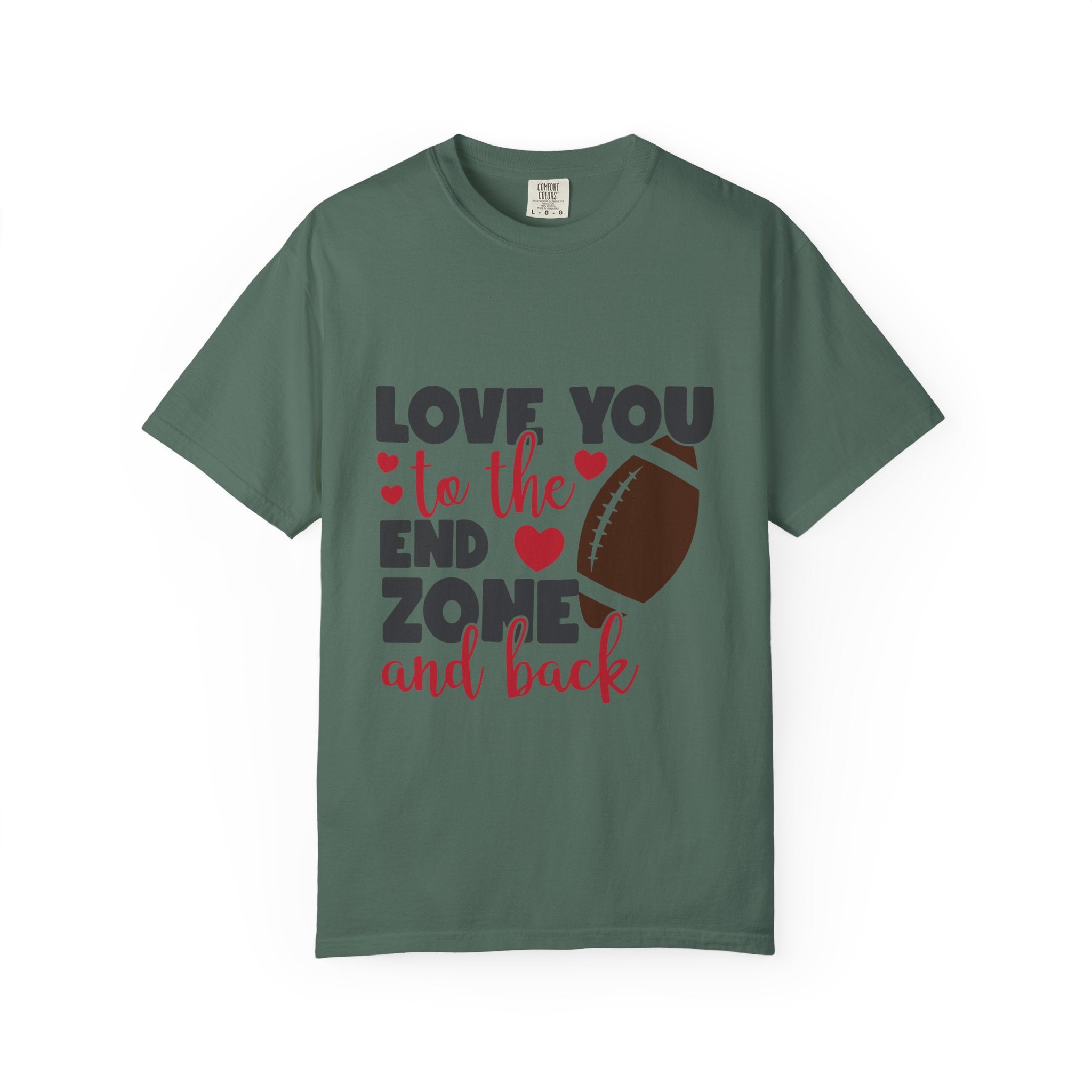 Love You to the End Zone and Back Football T-Shirt