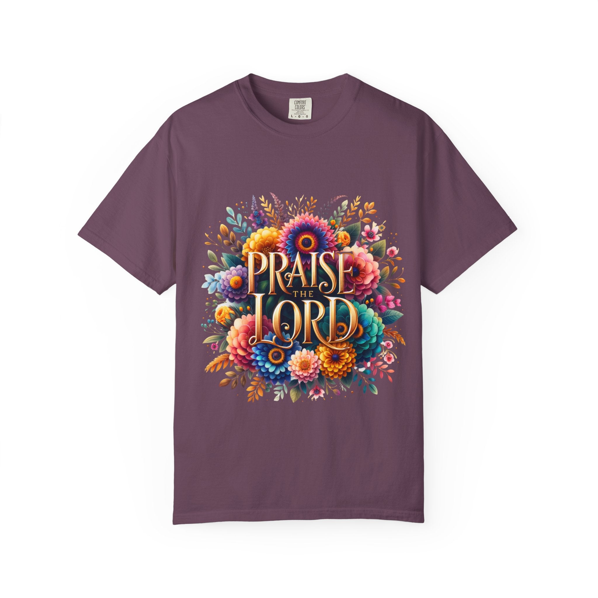 Praise the Lord Floral T-Shirt — Colorful Christian Faith Tee