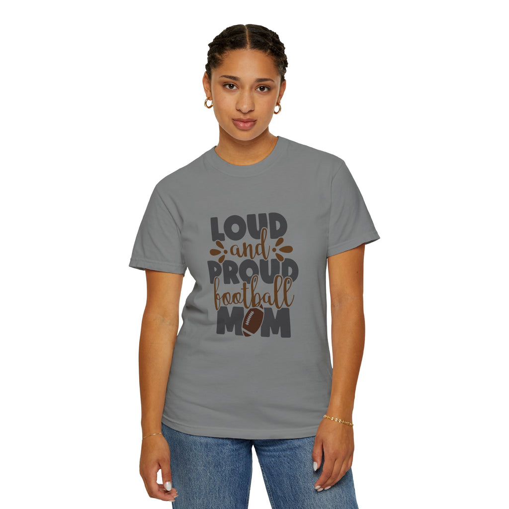 Loud and Proud Football Mom T-Shirt
