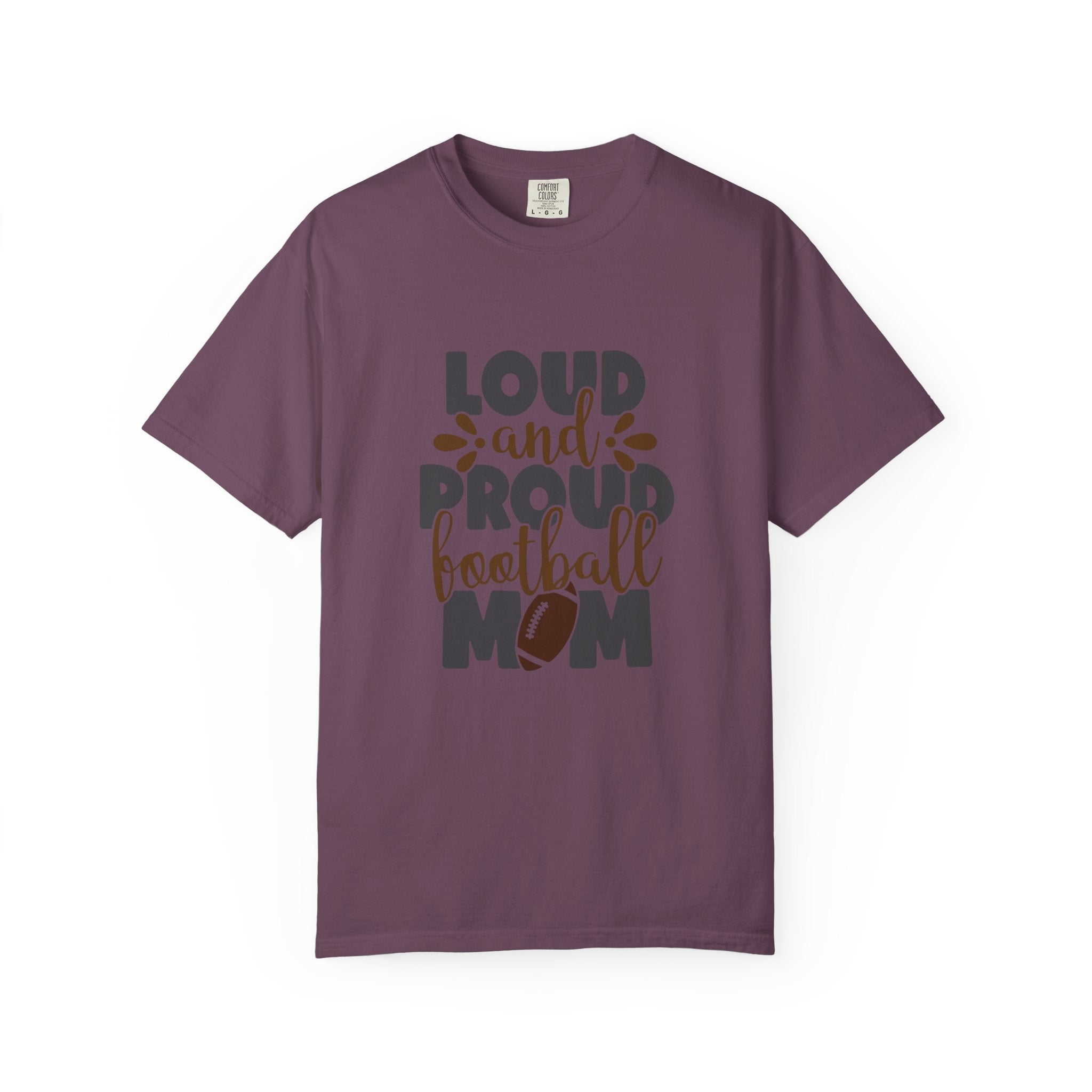 Loud and Proud Football Mom T-Shirt