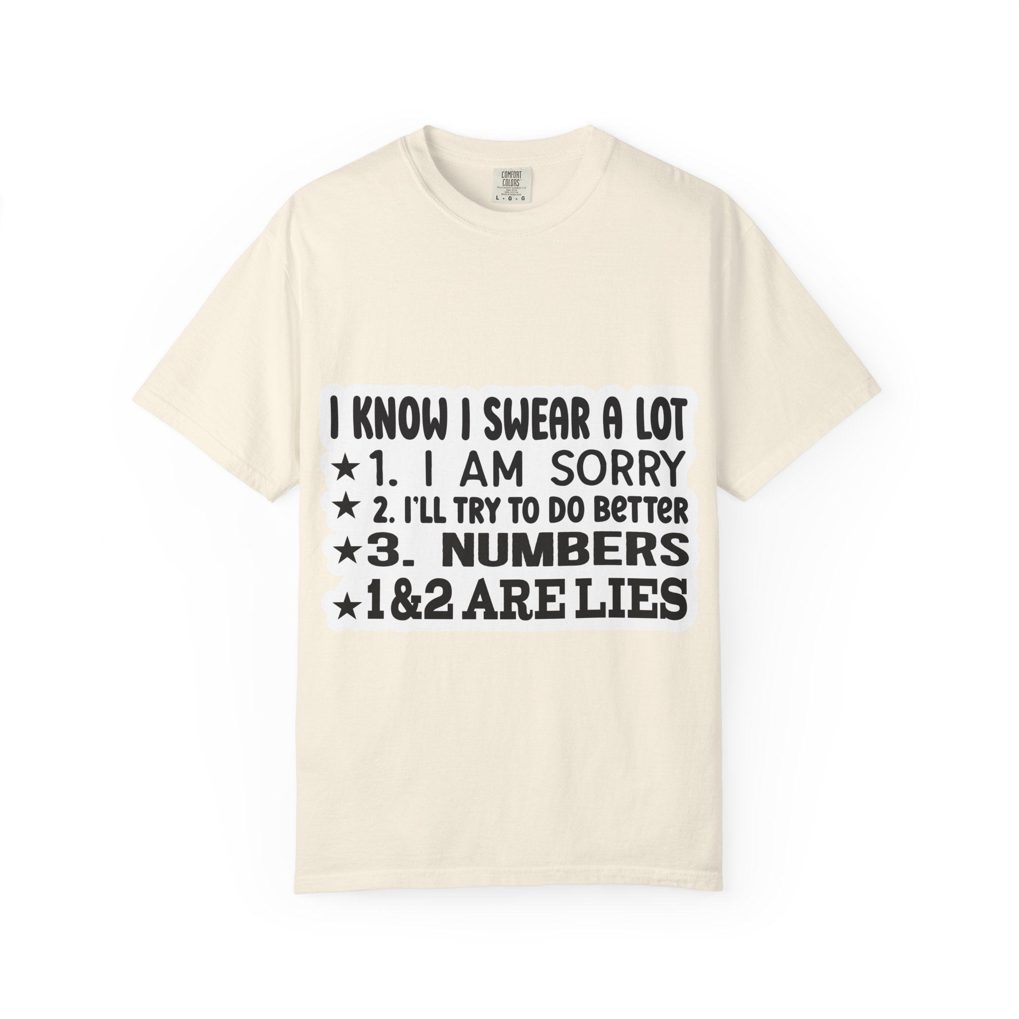 Funny "I Know I Swear a Lot" Graphic T-Shirt