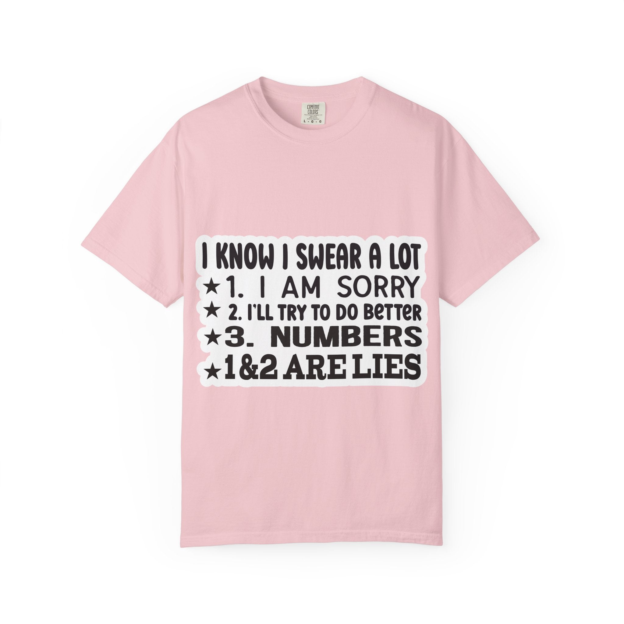 Funny "I Know I Swear a Lot" Graphic T-Shirt