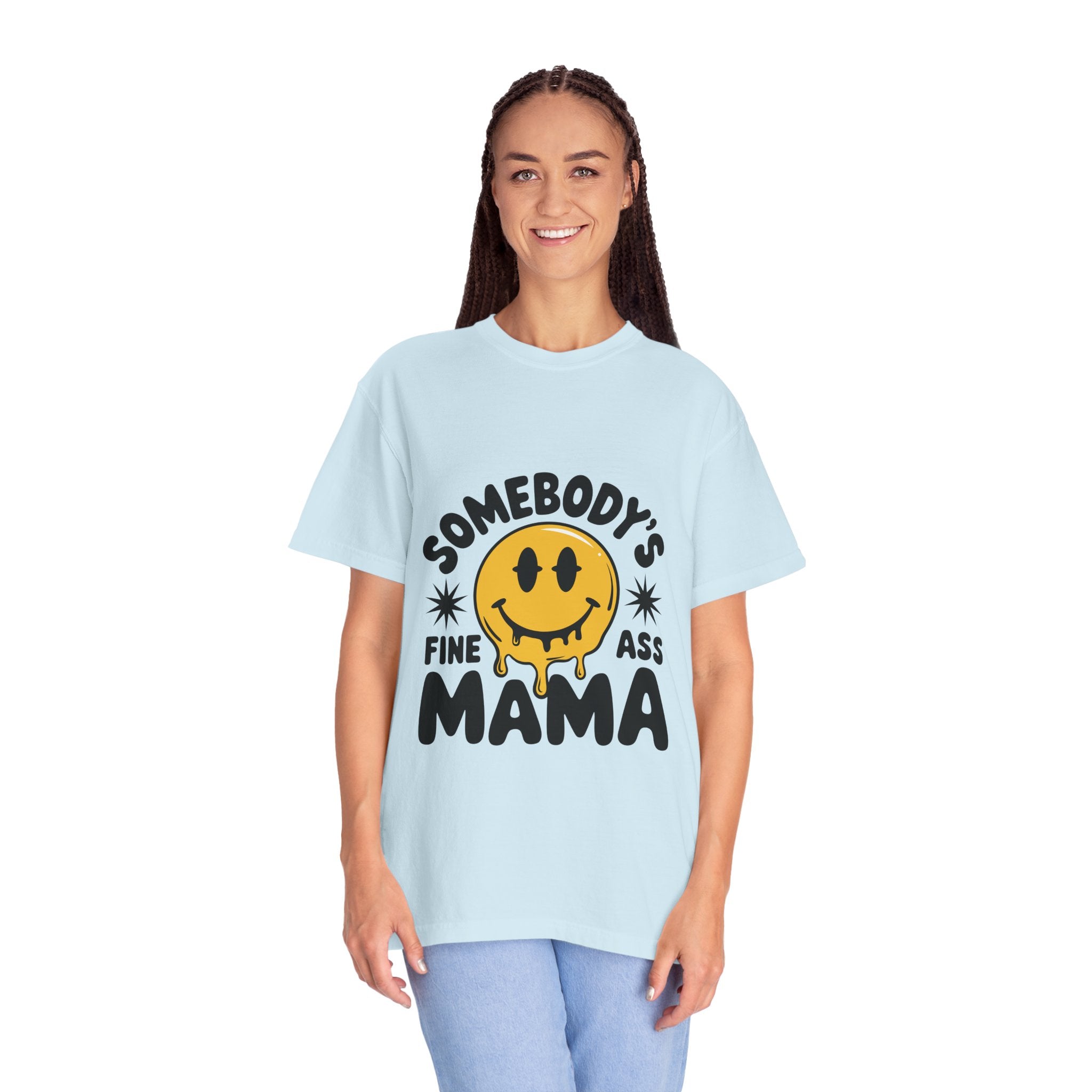 Somebody's Fine Ass Mama T-Shirt