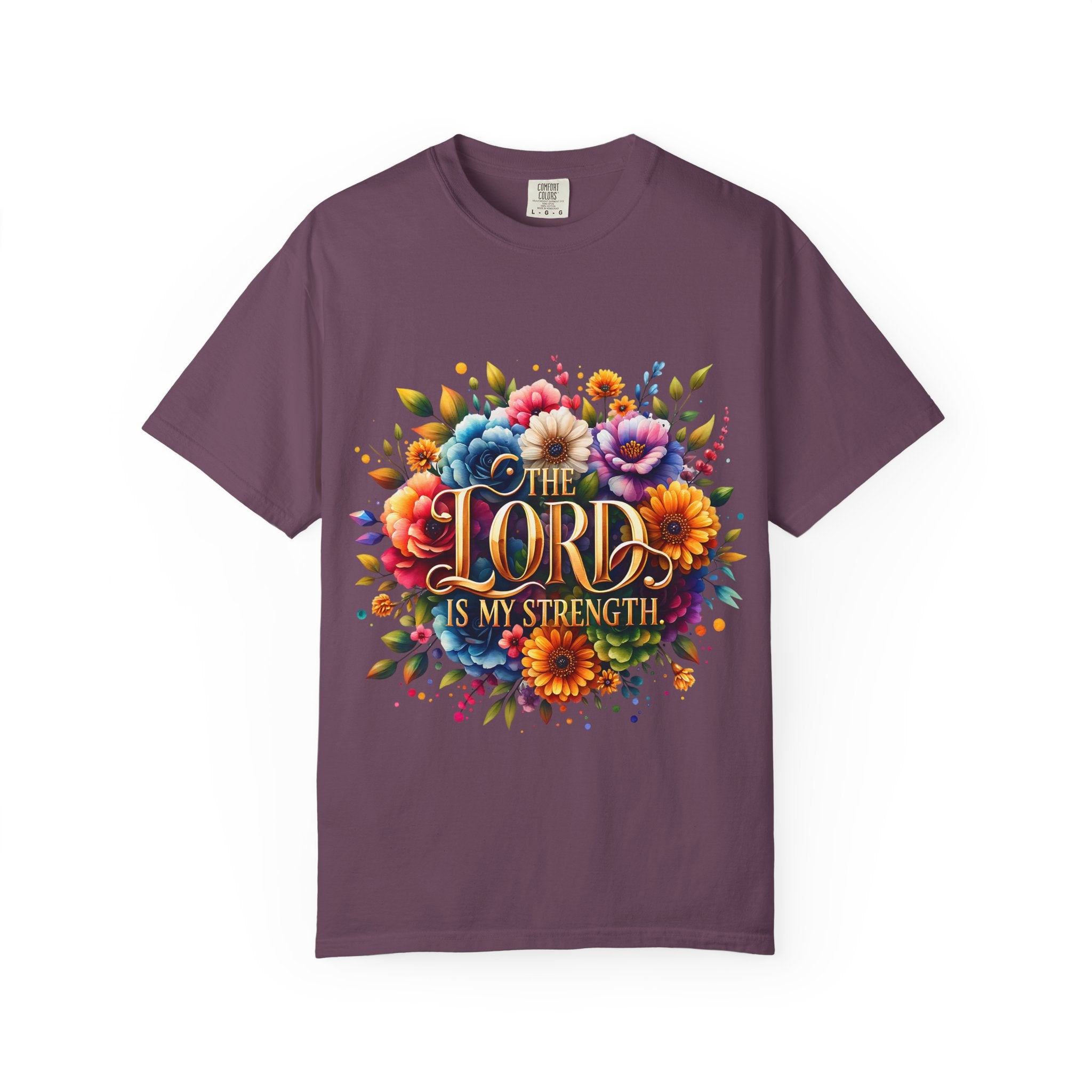 T-Shirt — "The Lord Is My Strength" Floral Christian Tee