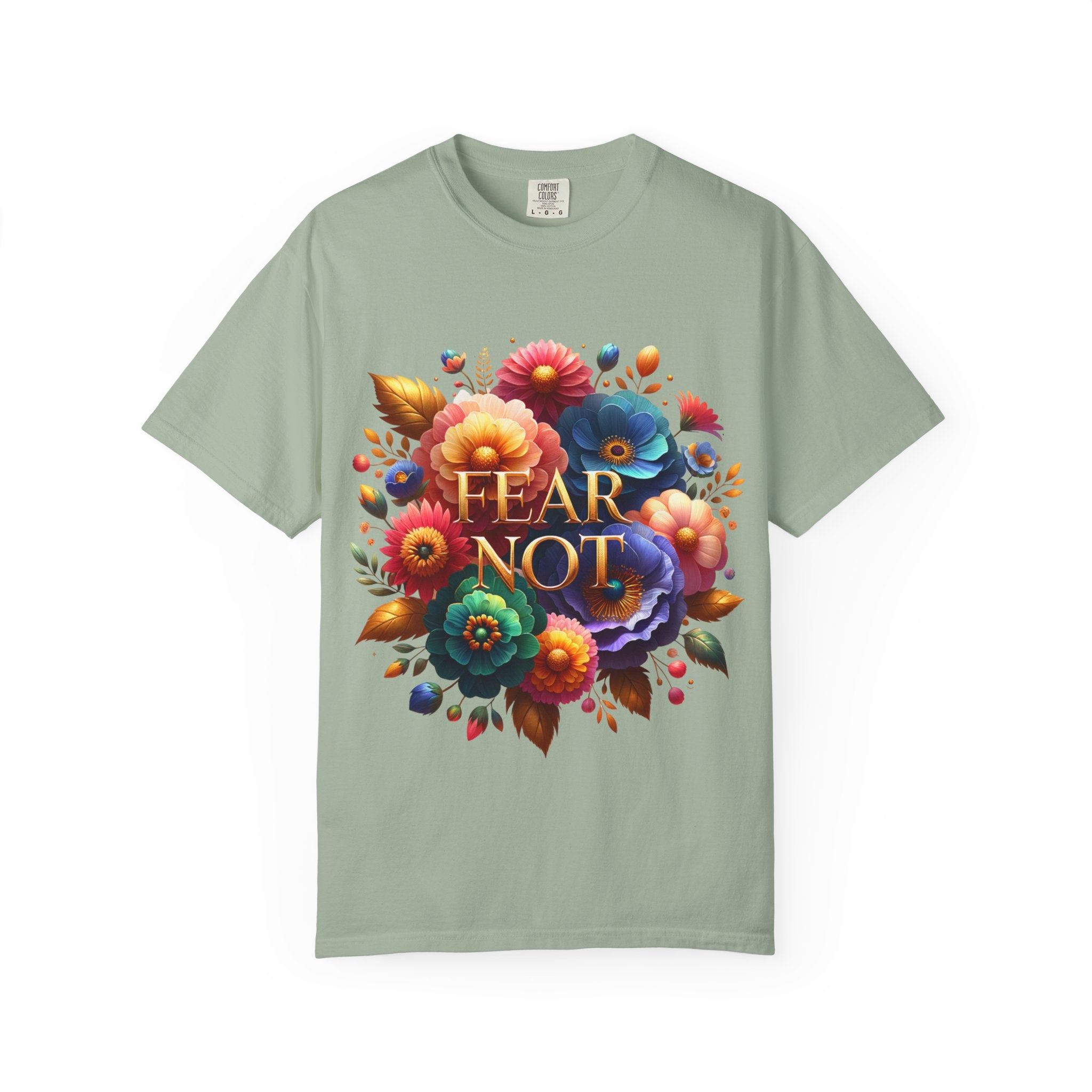 Fear Not Floral T-Shirt