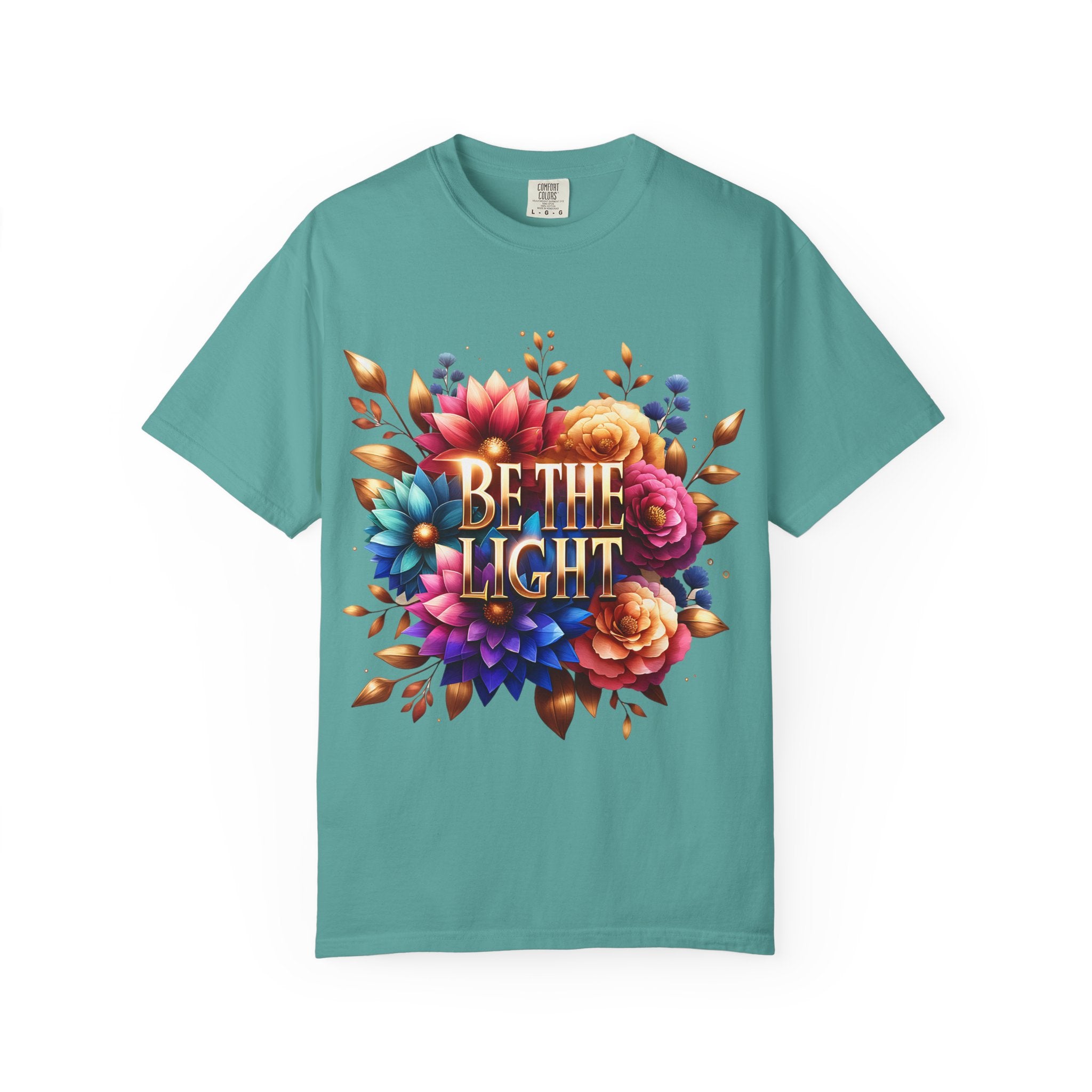 Be The Light Floral T-Shirt — Inspirational Botanical Graphic Tee