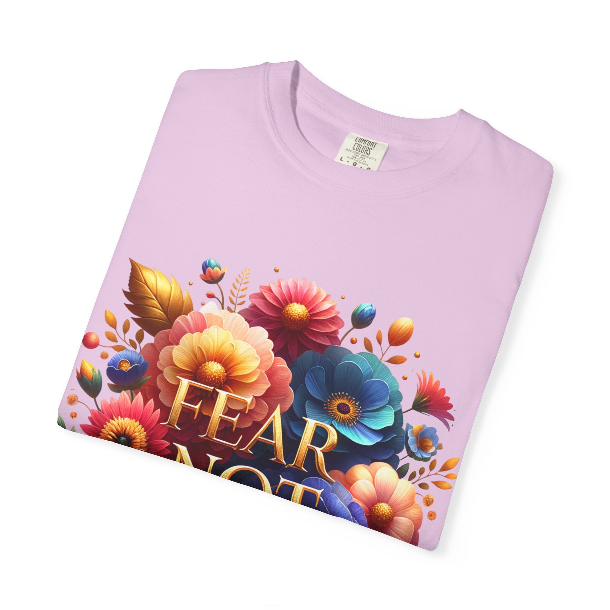 Fear Not Floral T-Shirt