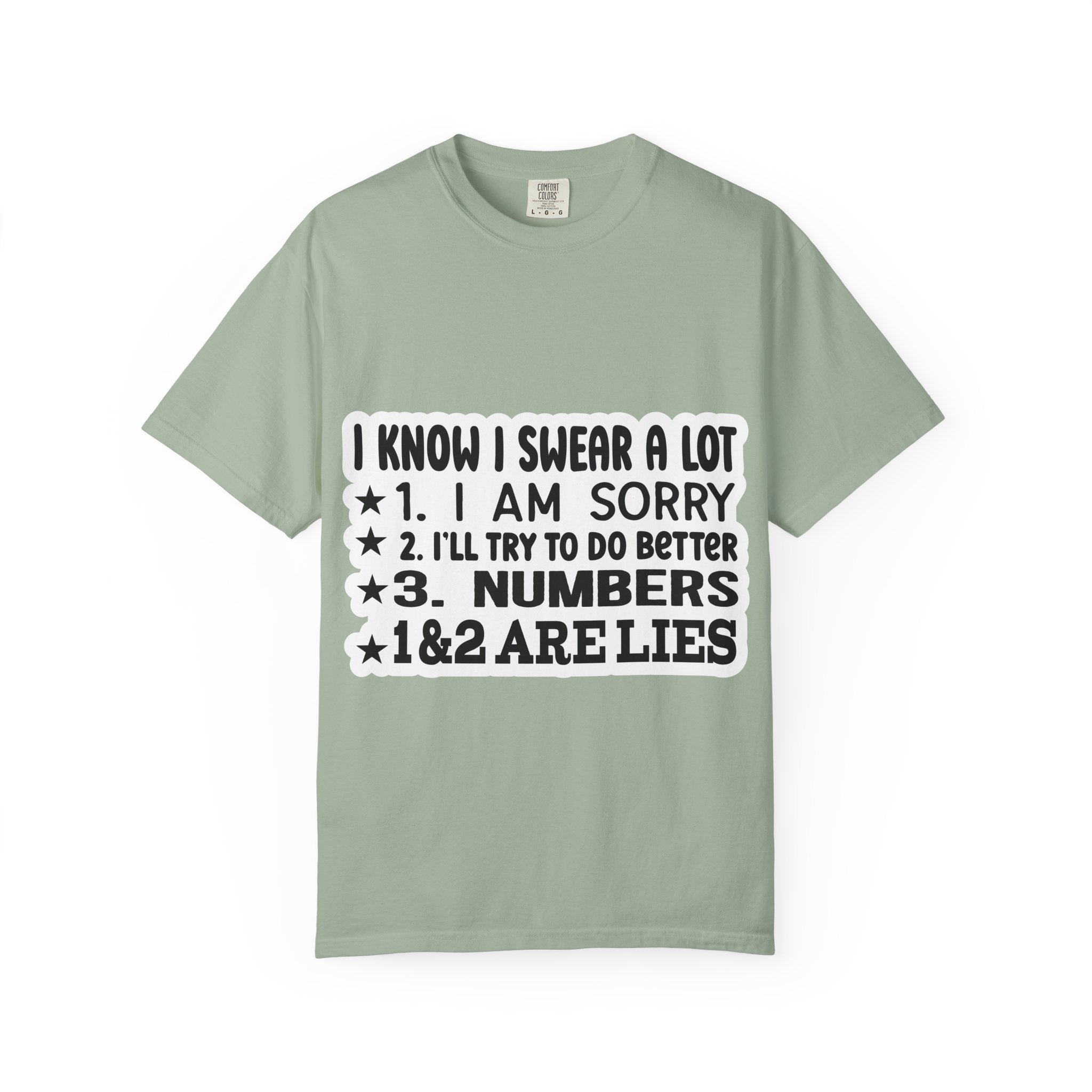 Funny "I Know I Swear a Lot" Graphic T-Shirt