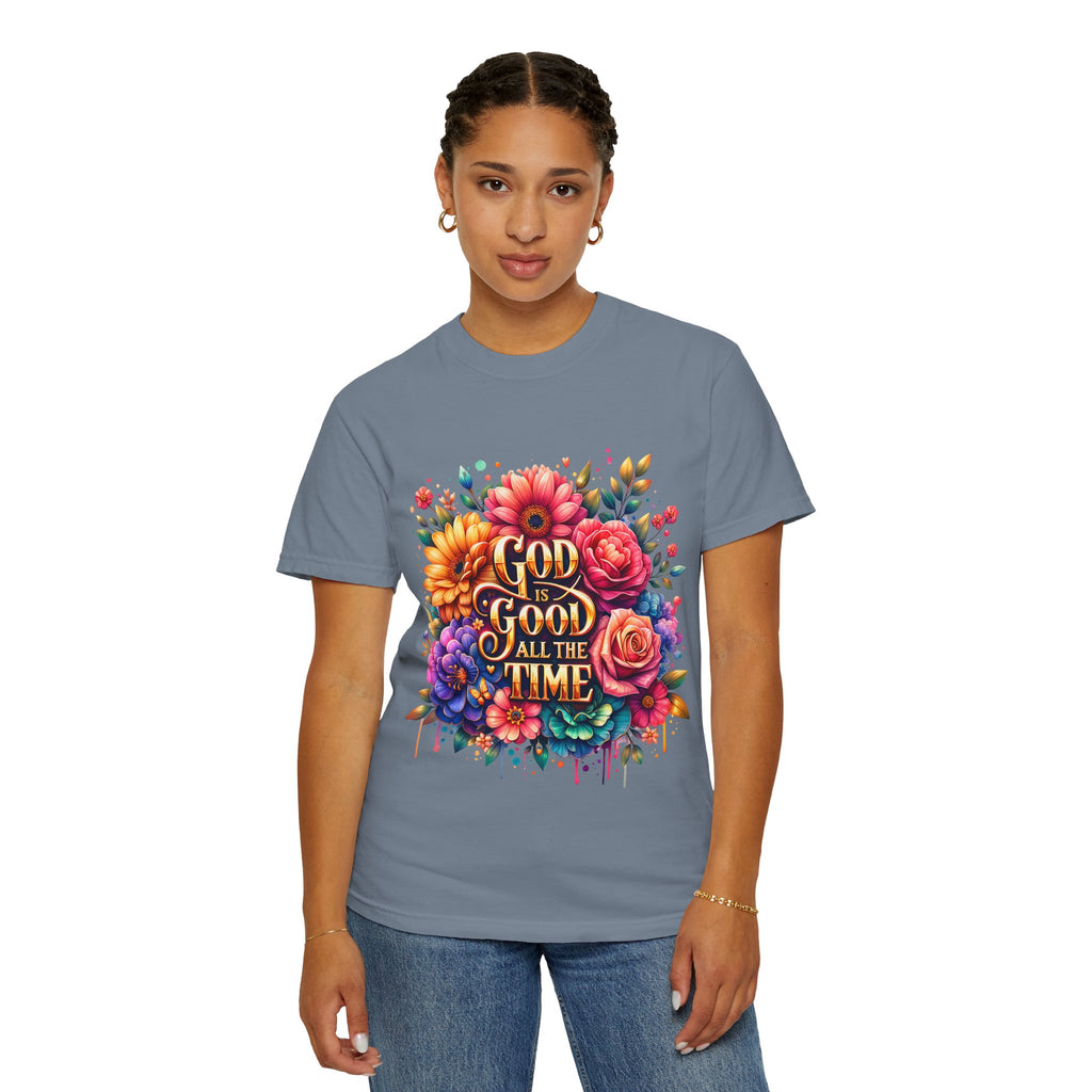 Christian T-Shirt — "God Is Good All The Time" Floral Faith Tee
