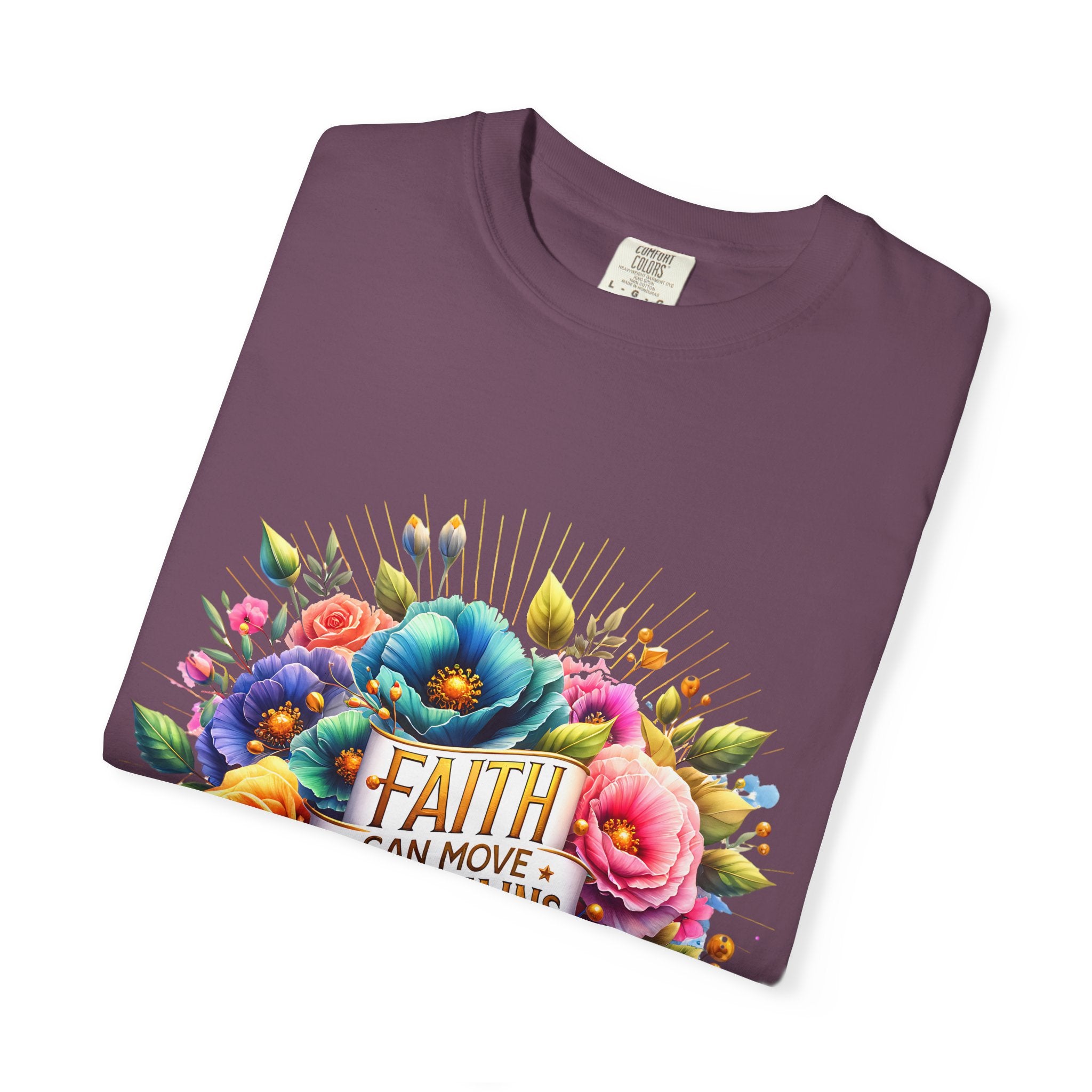 Faith Can Move Mountains Floral T‑Shirt