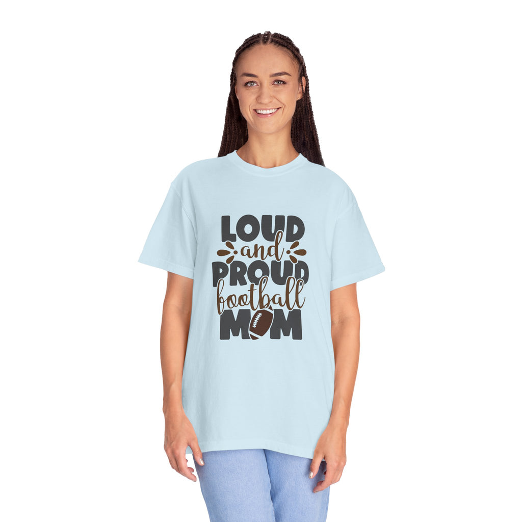 Loud and Proud Football Mom T-Shirt