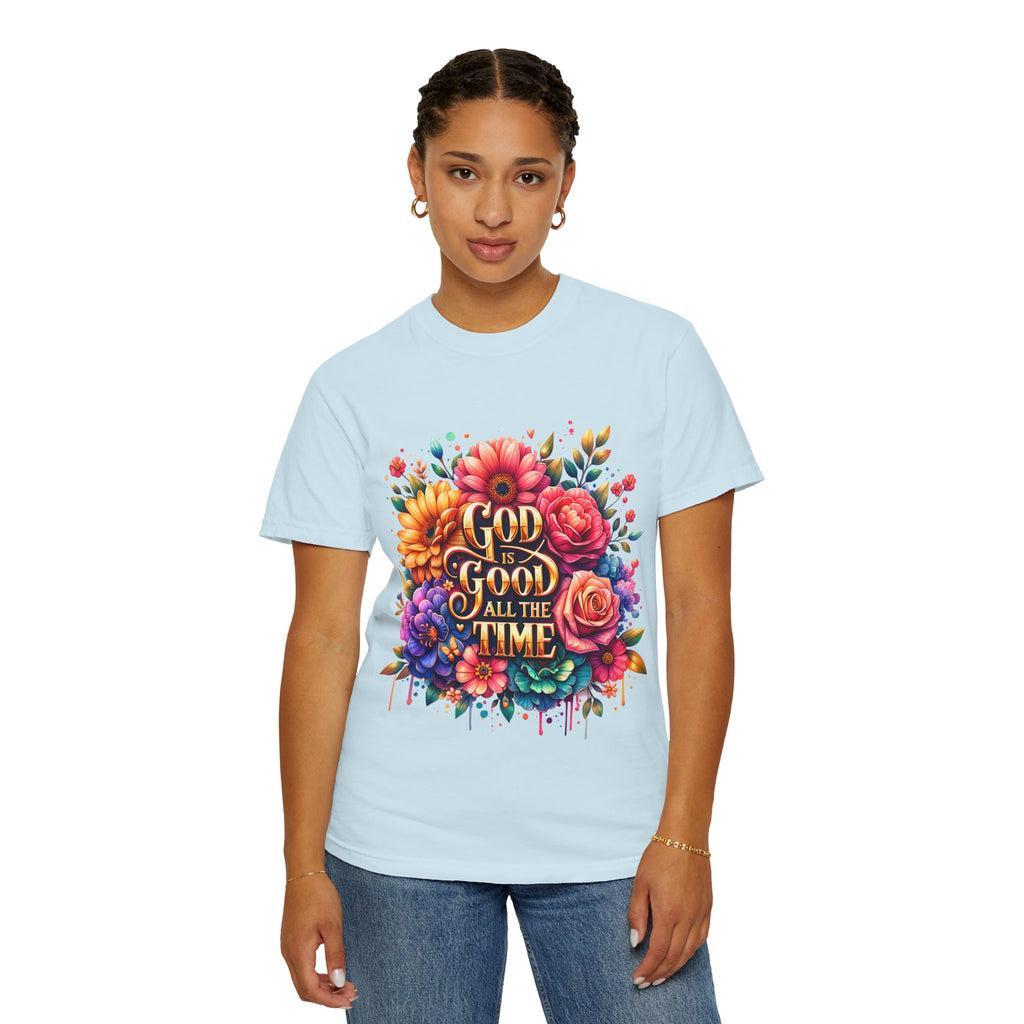 Christian T-Shirt — "God Is Good All The Time" Floral Faith Tee