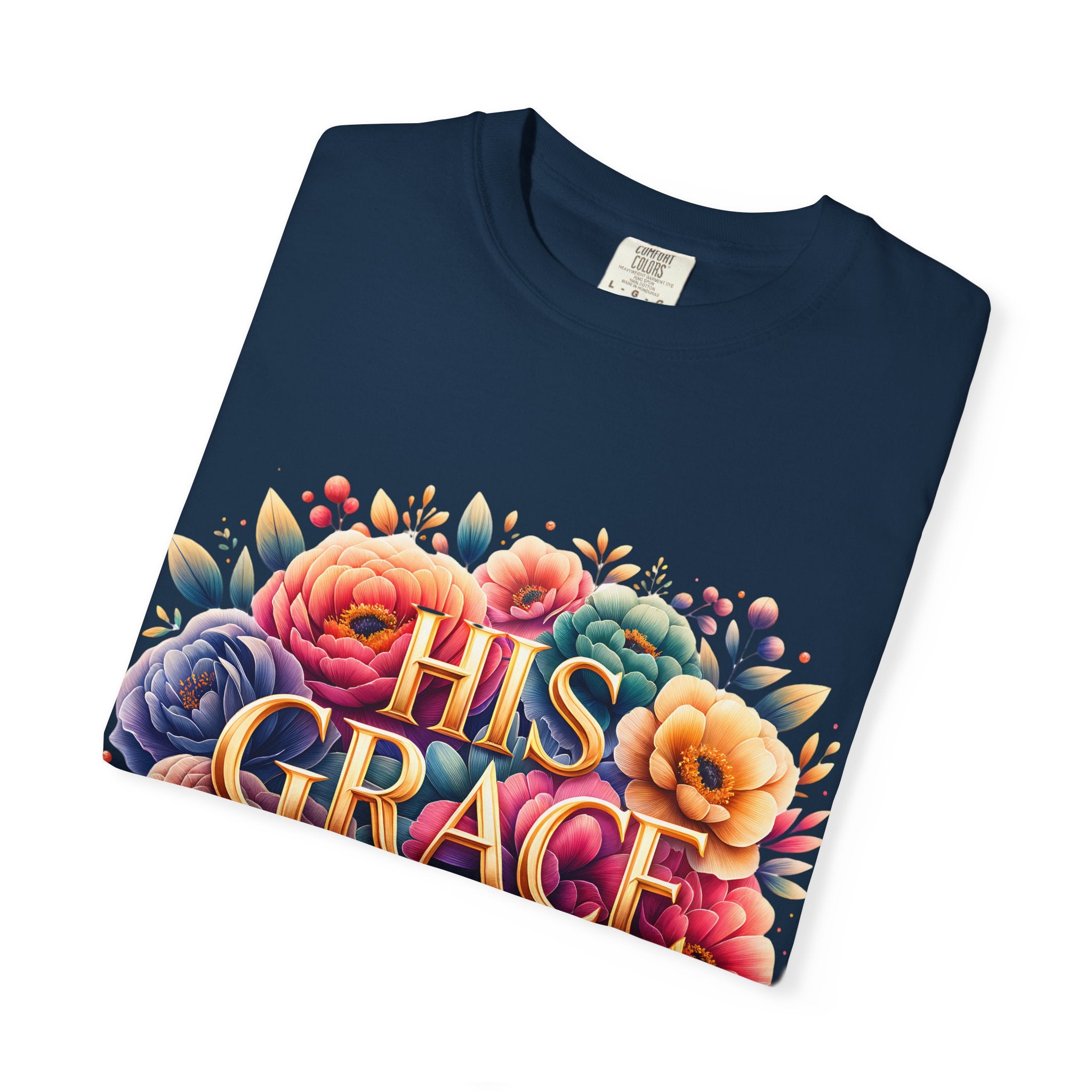 His Grace Is Enough Floral T-Shirt