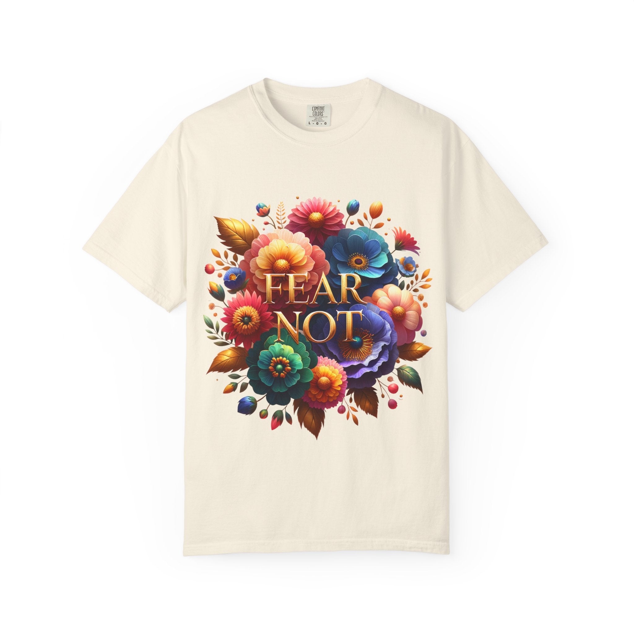 Fear Not Floral T-Shirt