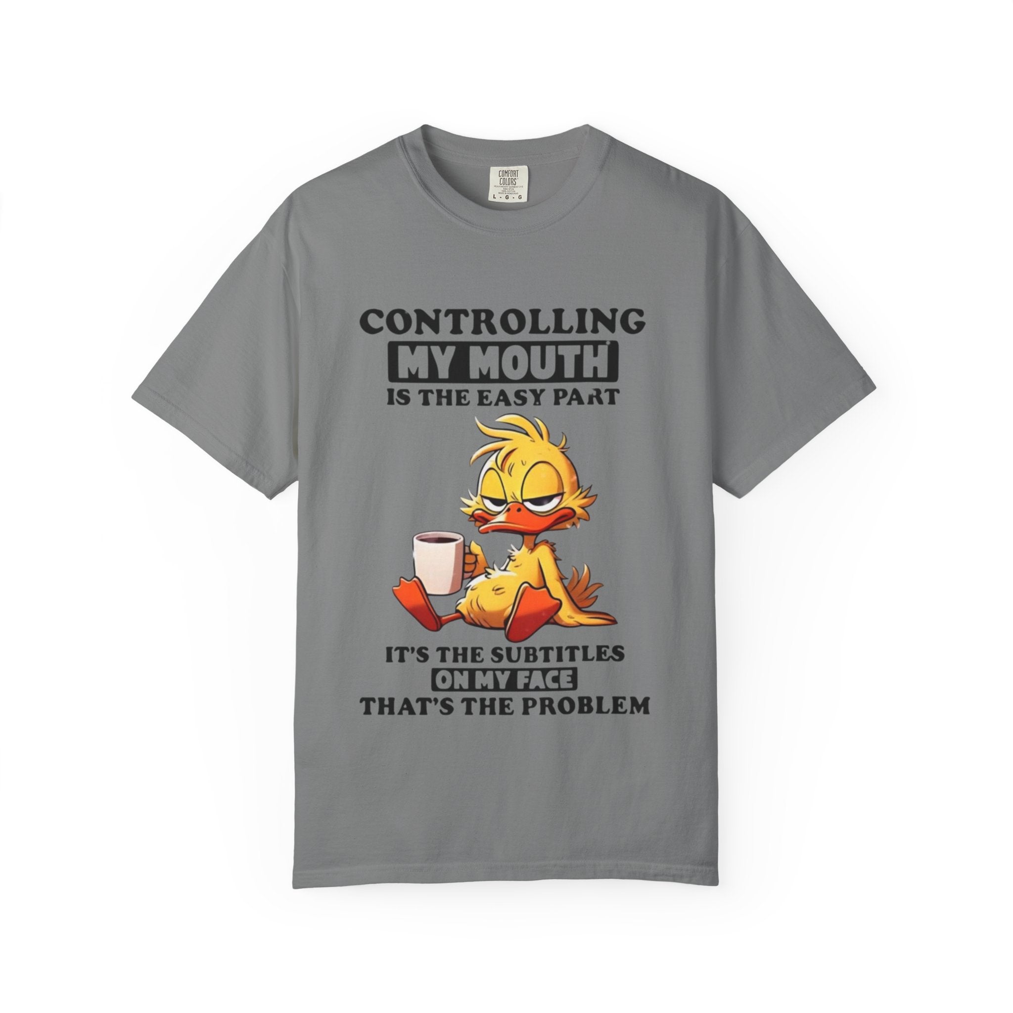Controlling My Mouth T-Shirt — Funny Duck Face Coffee Graphic Tee