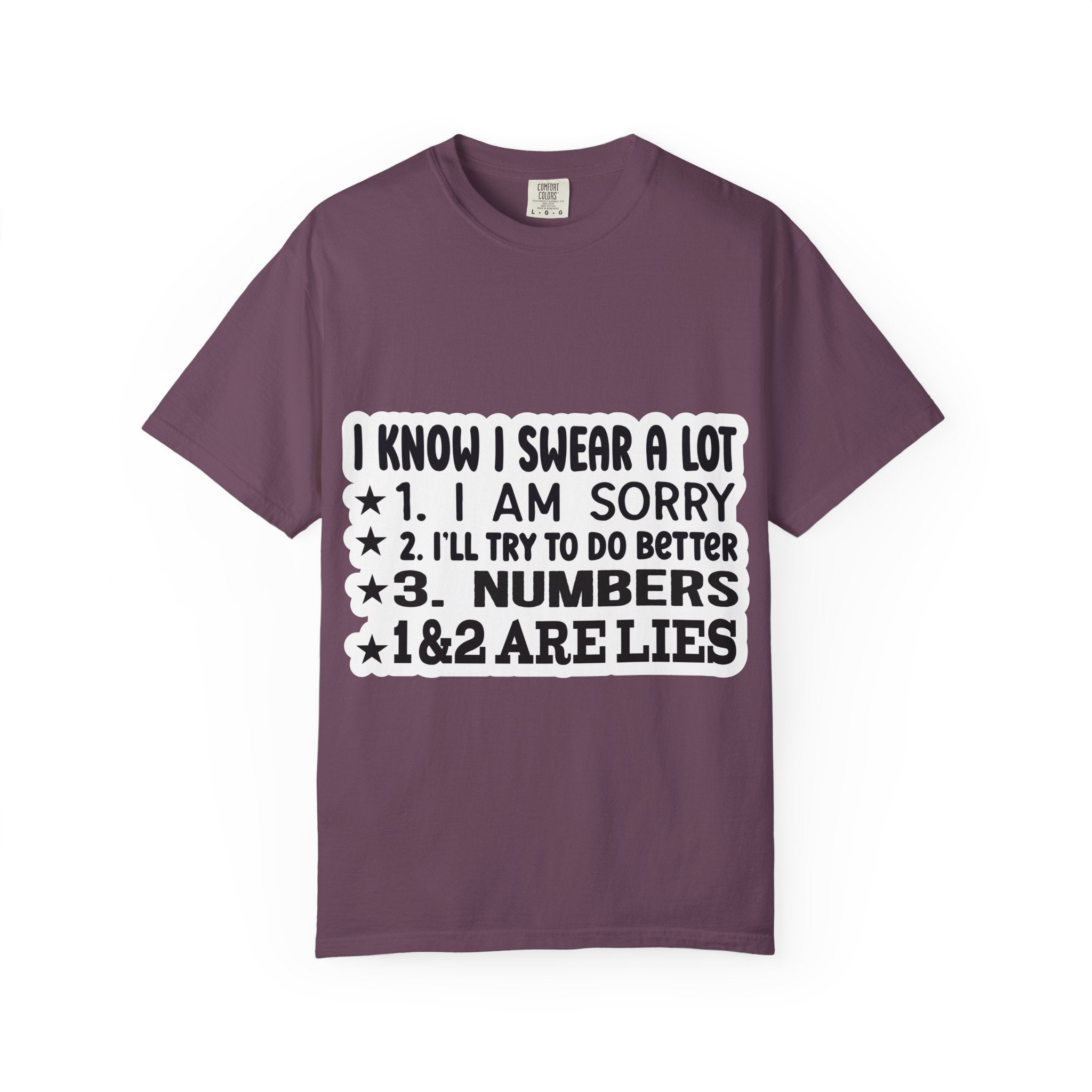 Funny "I Know I Swear a Lot" Graphic T-Shirt