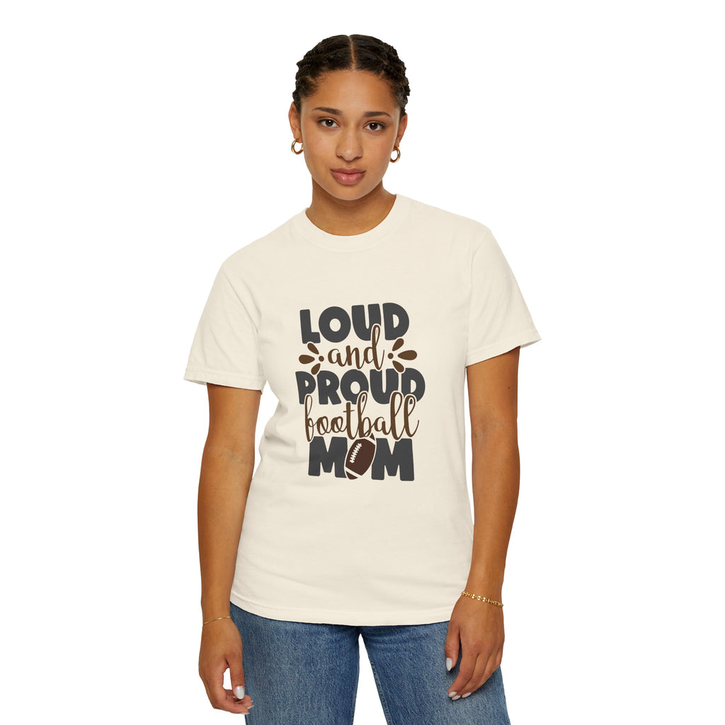 Loud and Proud Football Mom T-Shirt