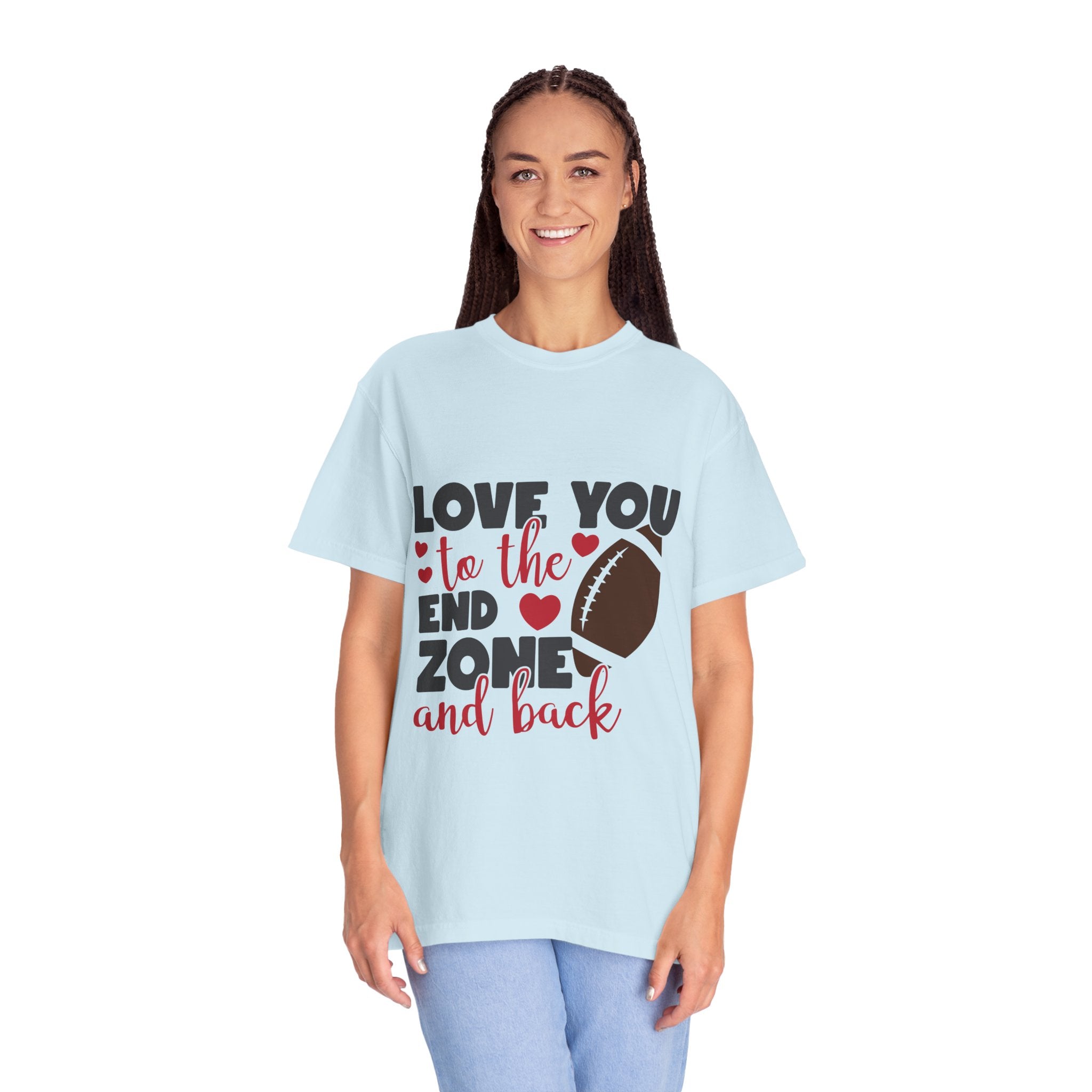 Love You to the End Zone and Back Football T-Shirt