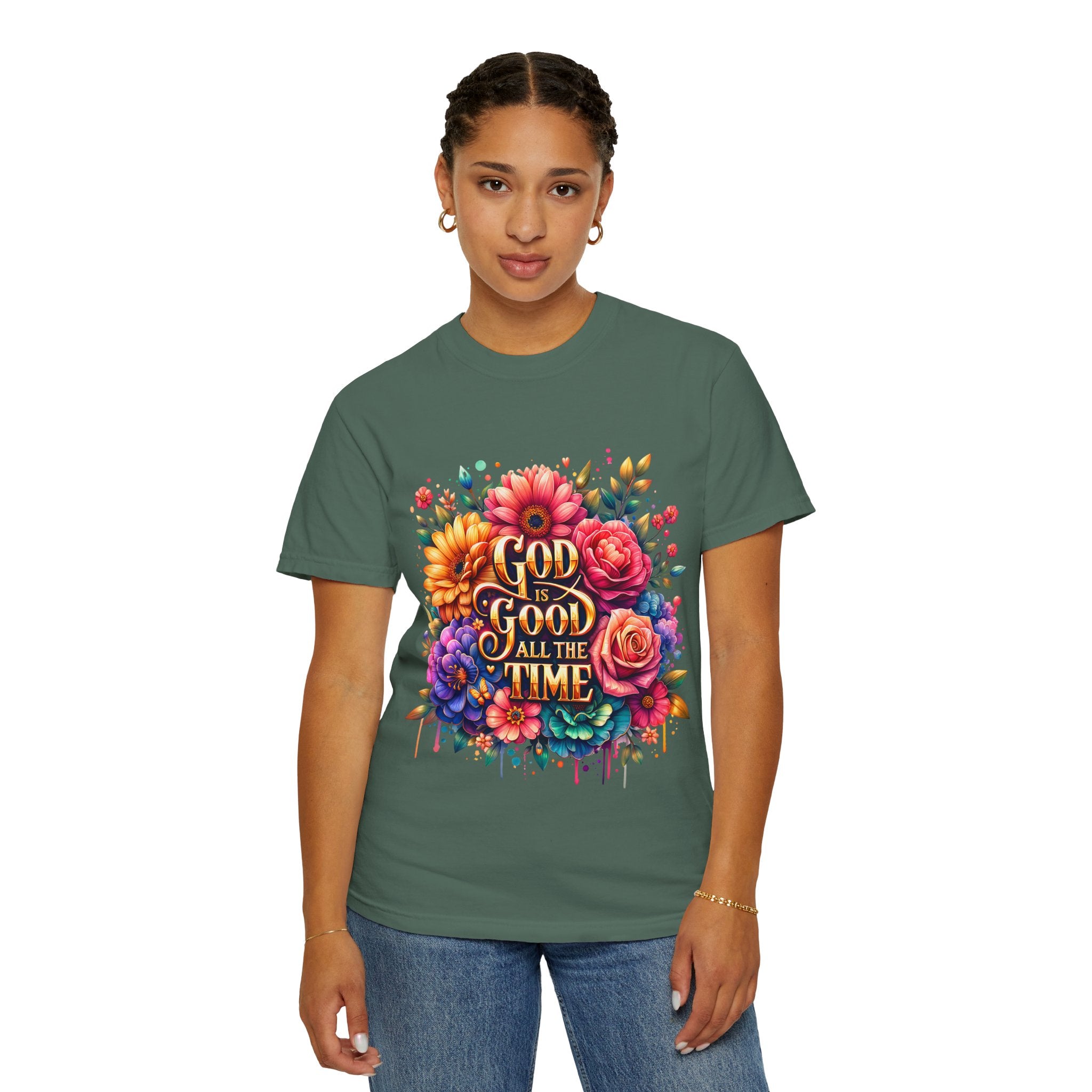 Christian T-Shirt — "God Is Good All The Time" Floral Faith Tee