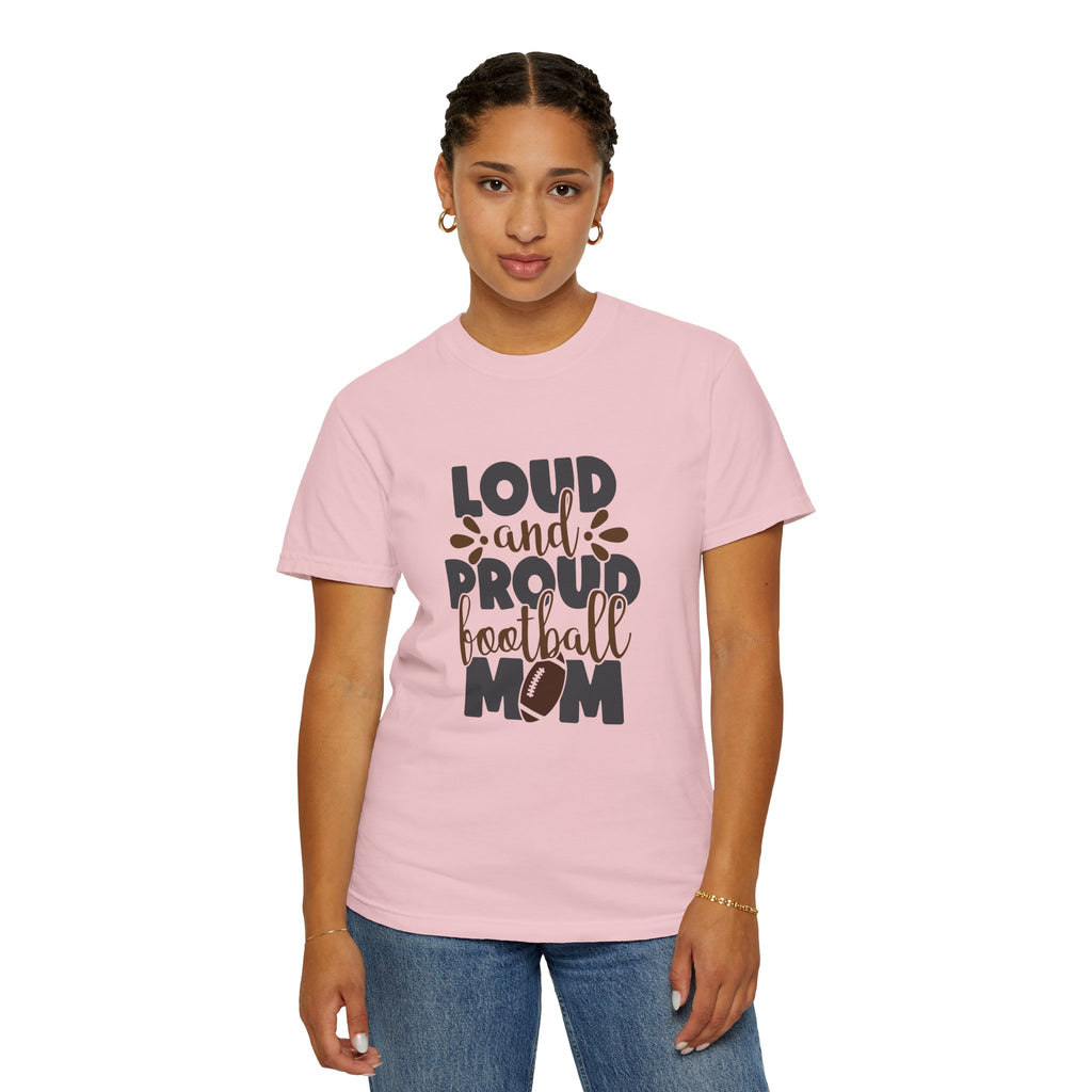 Loud and Proud Football Mom T-Shirt