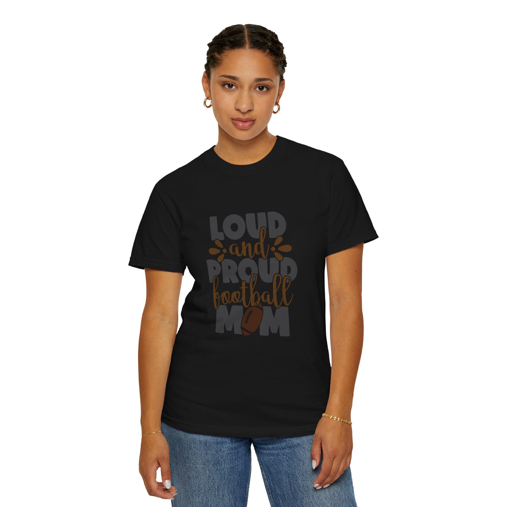 Loud and Proud Football Mom T-Shirt