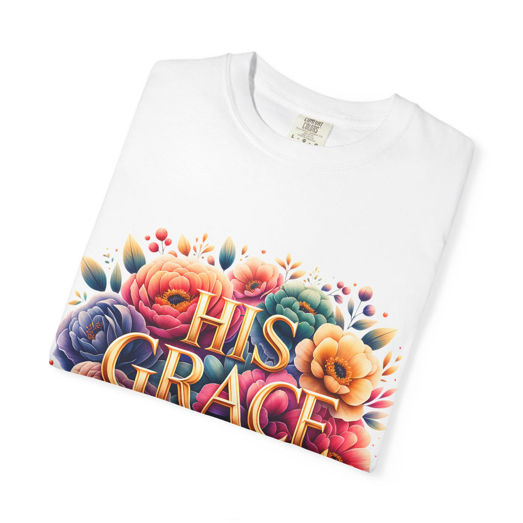 His Grace Is Enough Floral T-Shirt