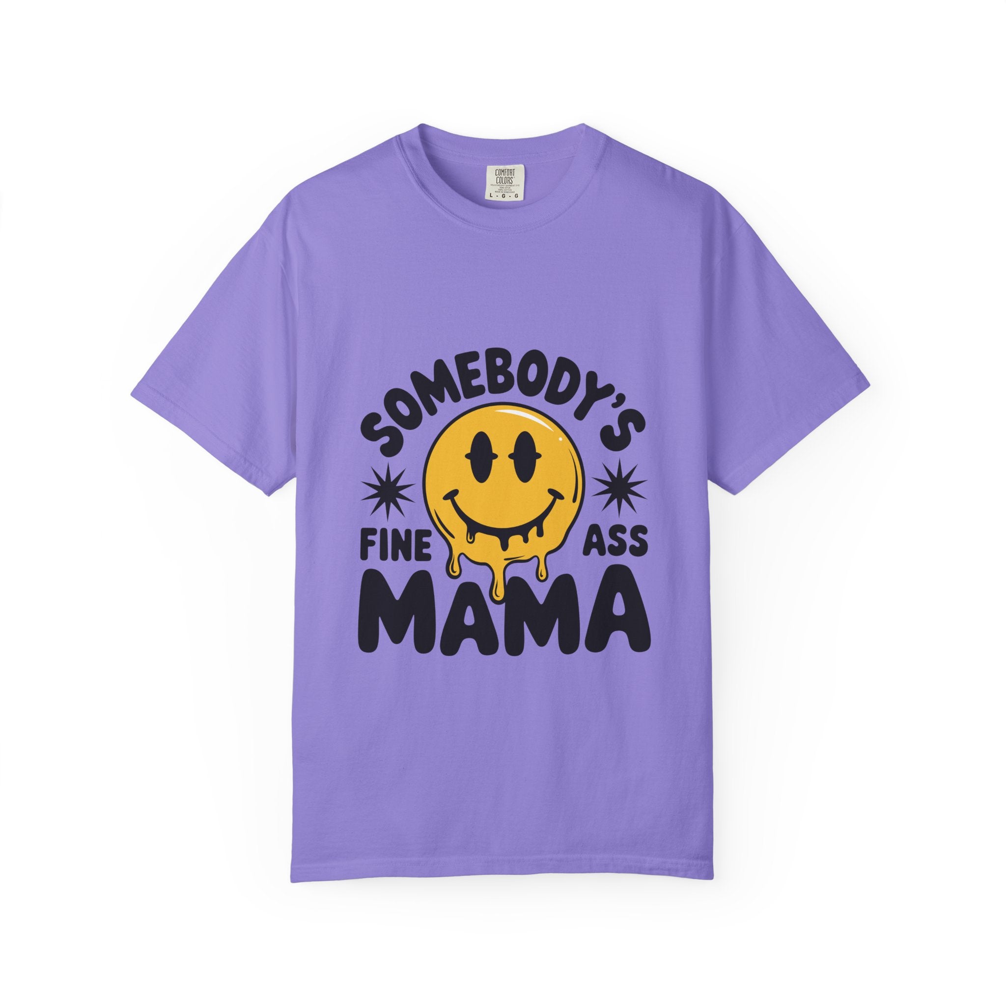 Somebody's Fine Ass Mama T-Shirt