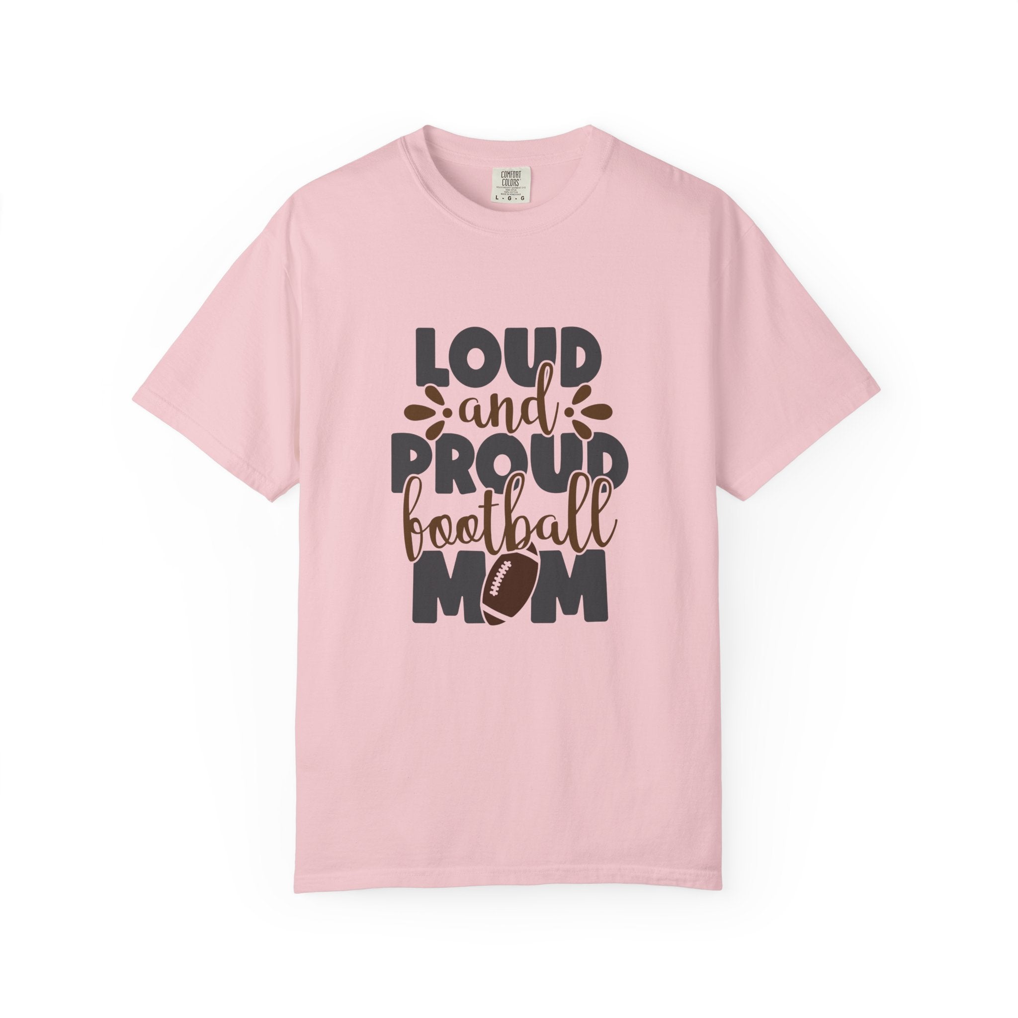 Loud and Proud Football Mom T-Shirt