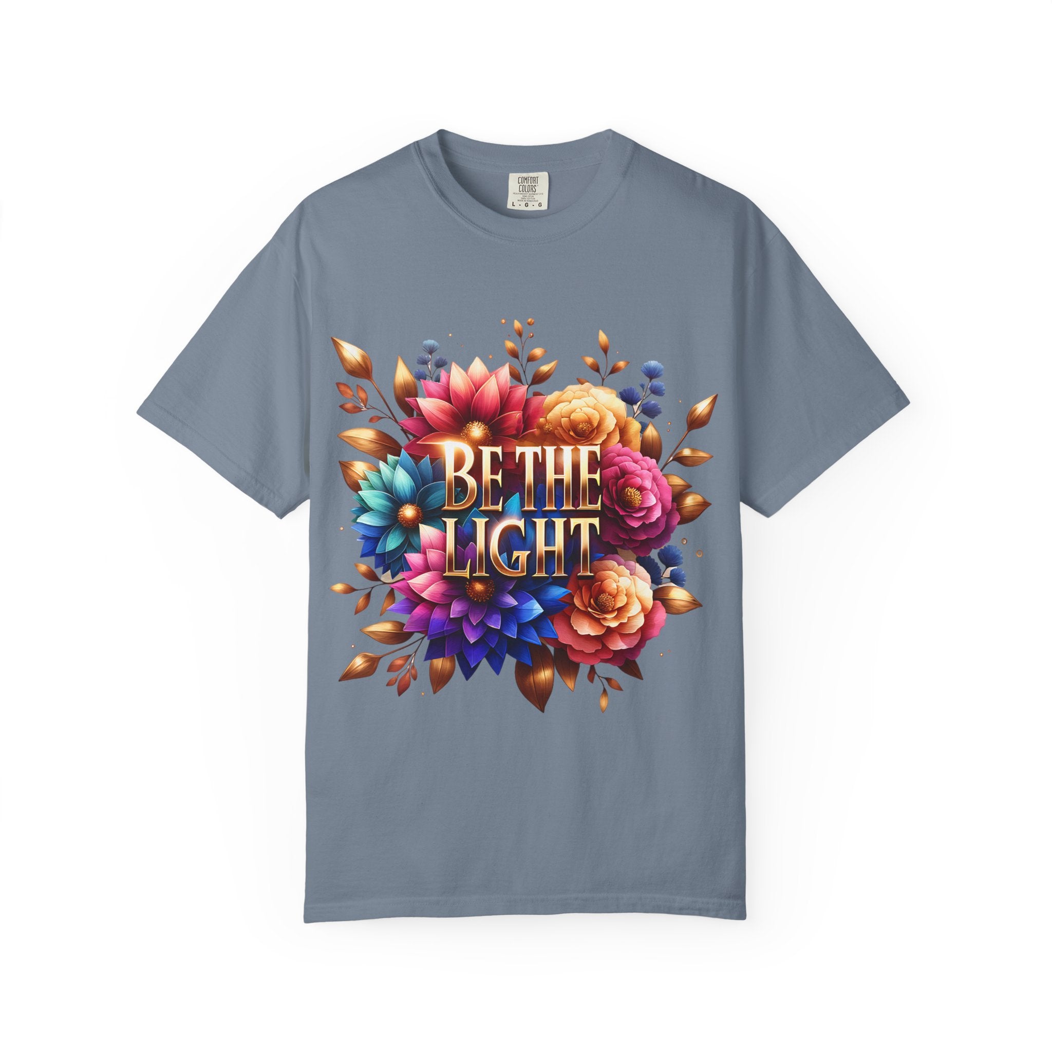 Be The Light Floral T-Shirt — Inspirational Botanical Graphic Tee